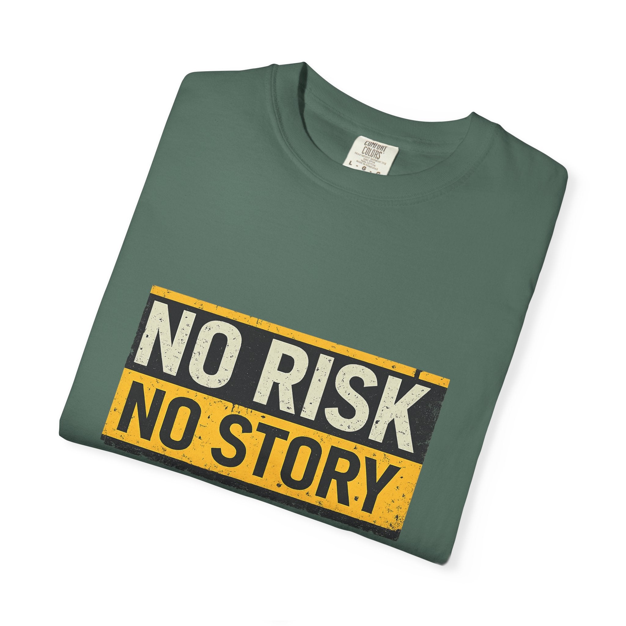 No Risk No Story T-Shirt