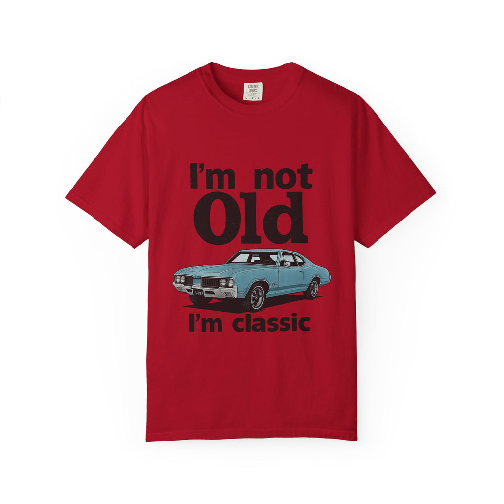 Classic Car T-Shirt — "I'm Not Old I'm Classic" Vintage Auto Tee