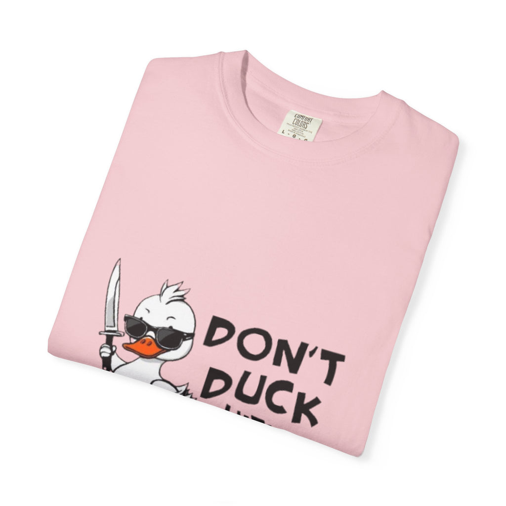 Don't Duck With Me T-Shirt — Funny Angry Duck Graphic Tee