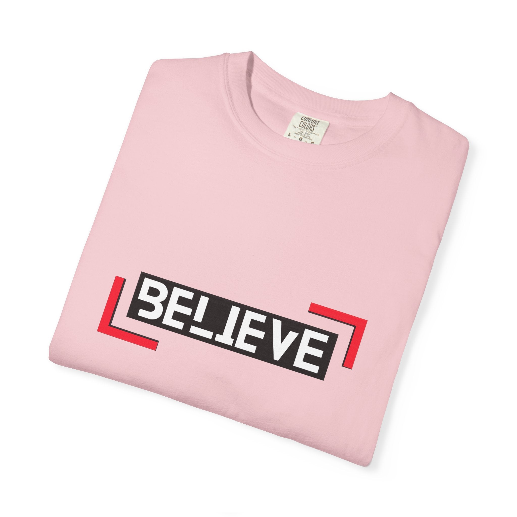 Believe Graphic T-Shirt — Bold Motivational Tee