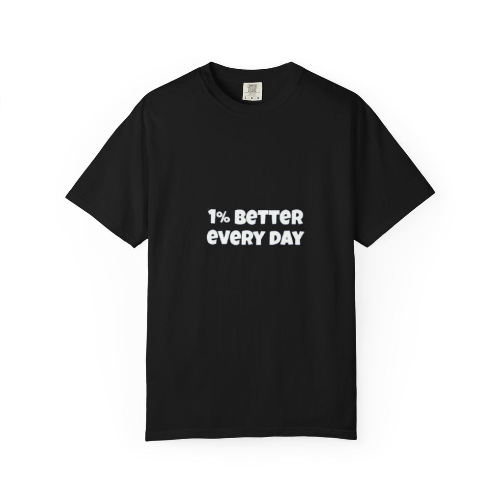 1% Better Every Day T-Shirt — Motivational Daily Progress Tee