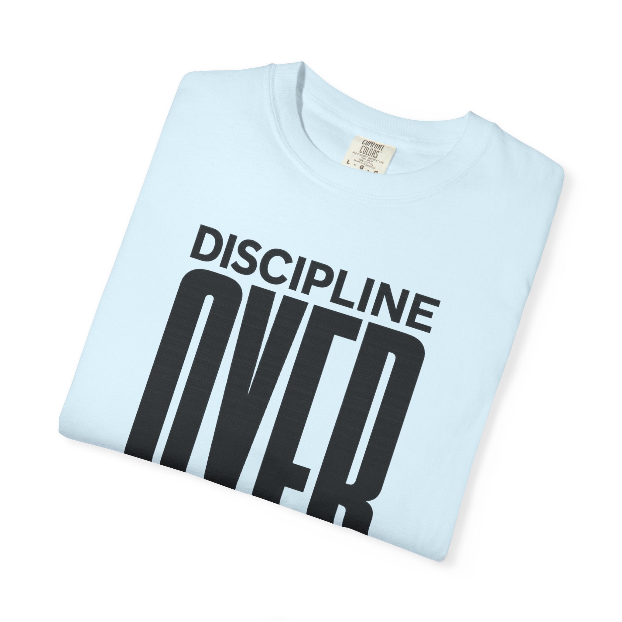 Discipline Over Motivation T-Shirt — Motivational Fitness Tee
