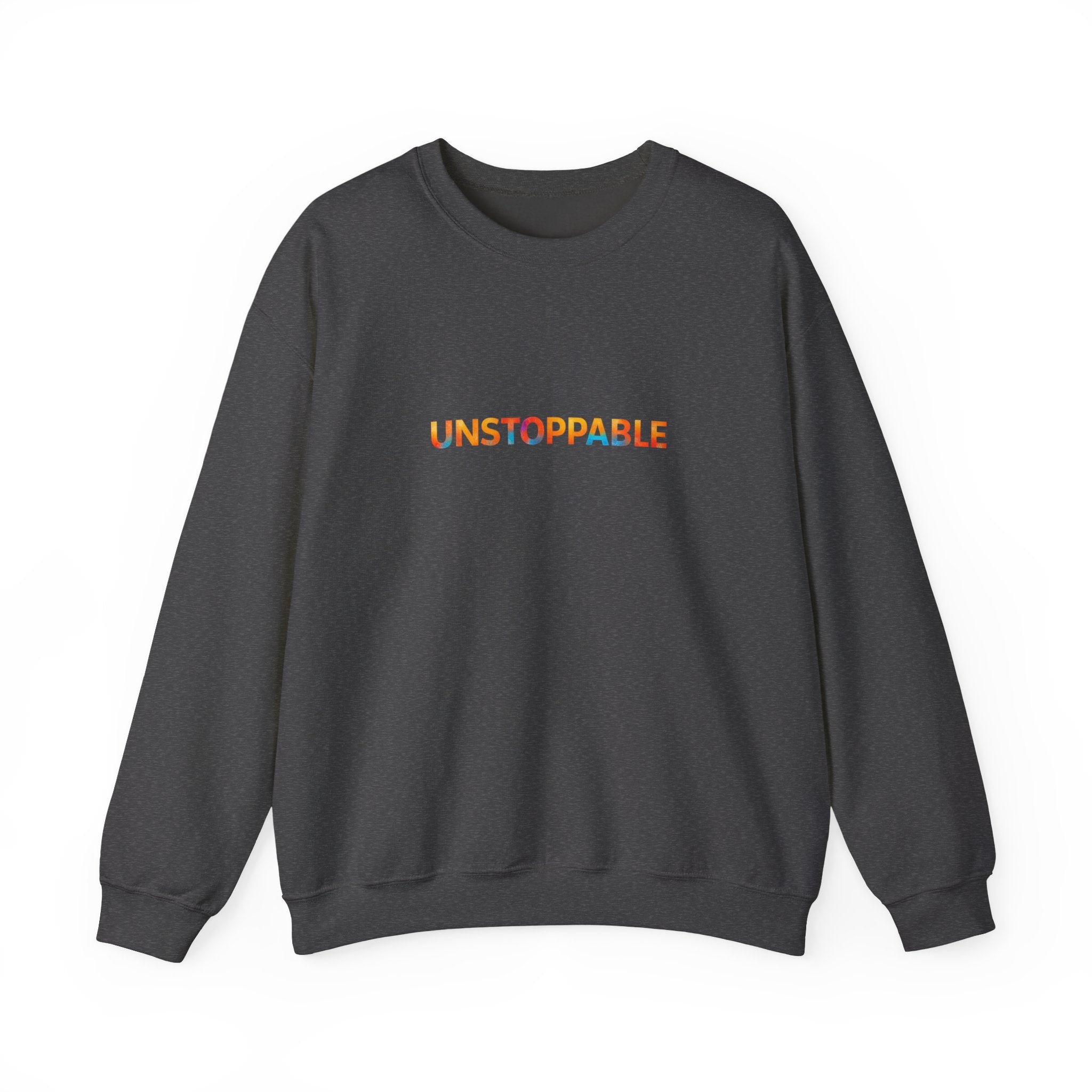 Unstoppable Crewneck Sweatshirt — Inspirational Rainbow Text Pullover