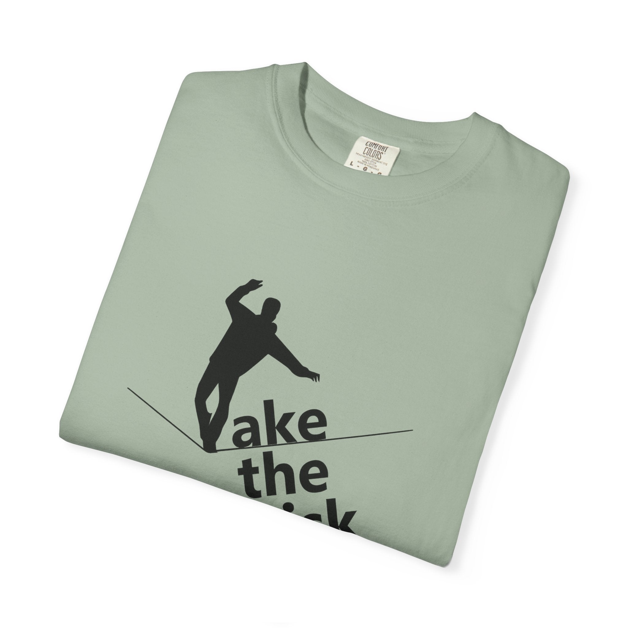 Take the Risk T-Shirt — Tightrope Silhouette Motivational Tee