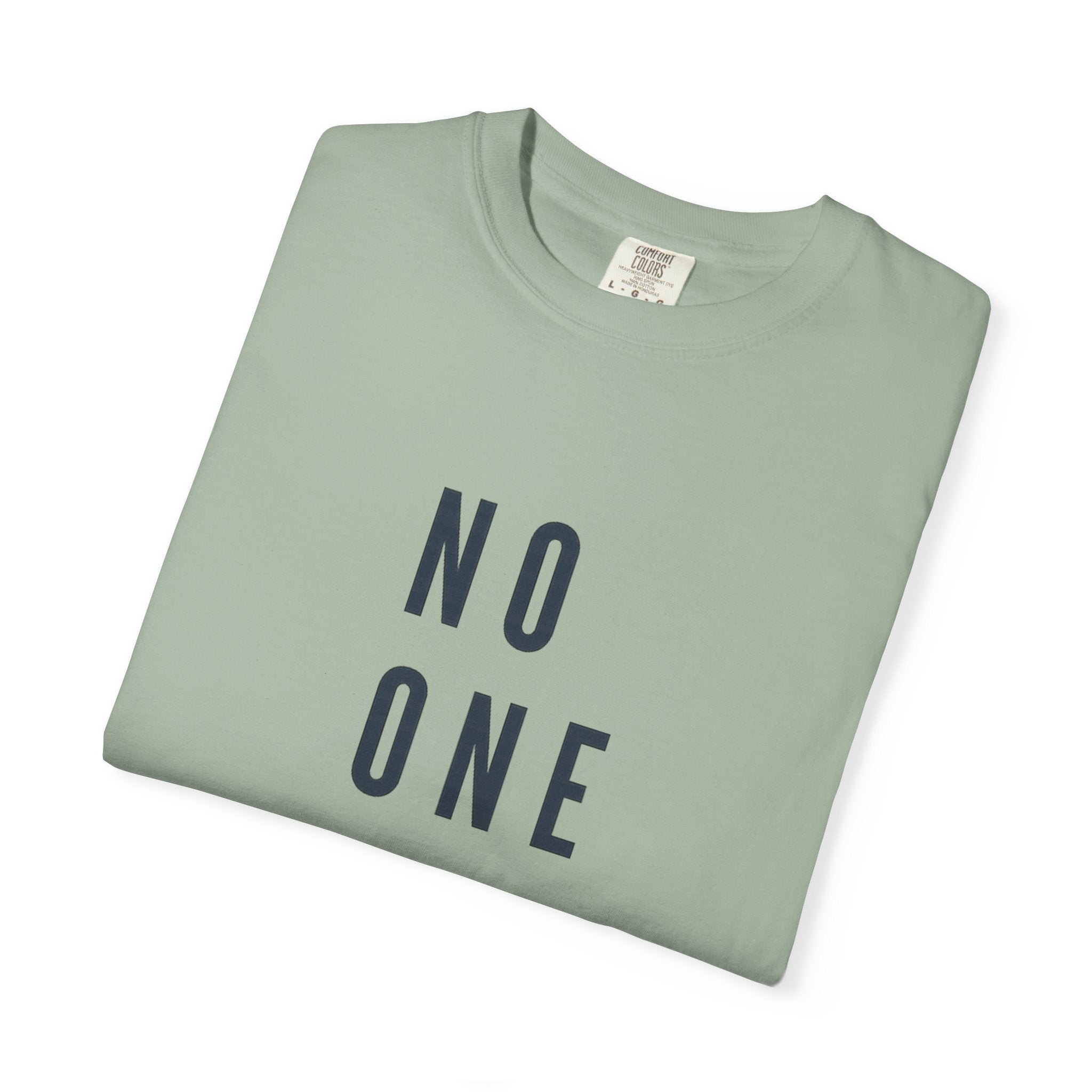 No One Is You Tee — Inspirational Minimalist Graphic T-Shirt