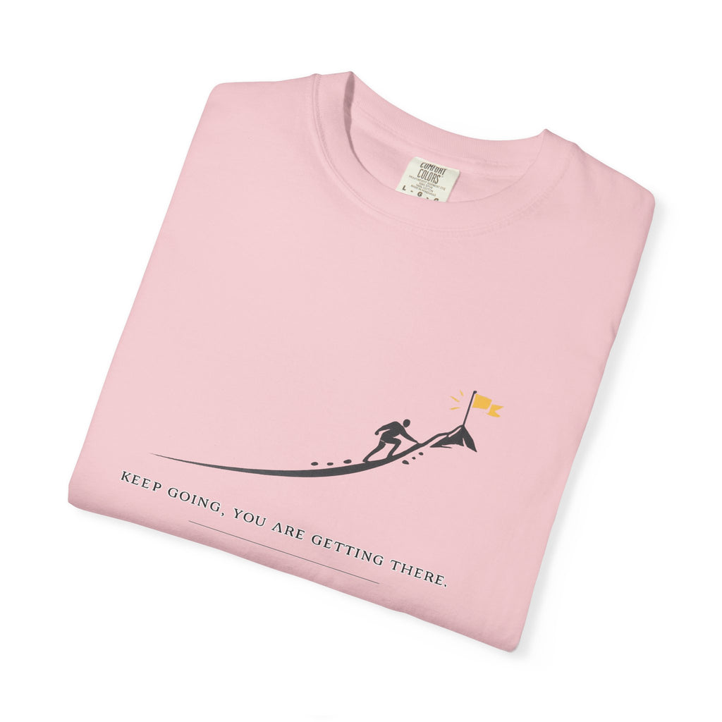 Motivational Climber T-Shirt — "Keep Going, You Are Getting There"