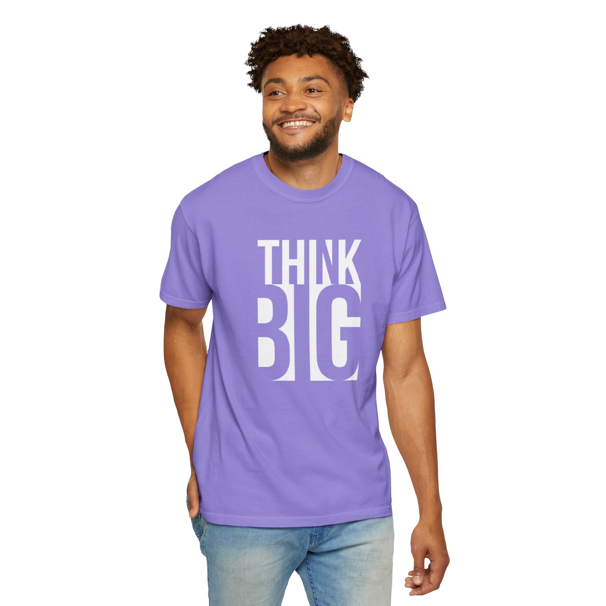 Think Big Graphic T-Shirt — Motivational Typography Tee