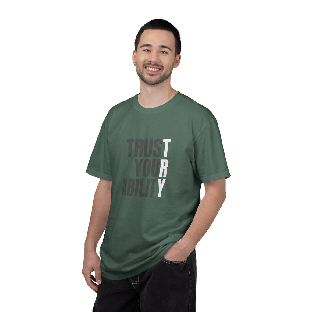 Trust Your Ability T-Shirt — Motivational Graphic Tee