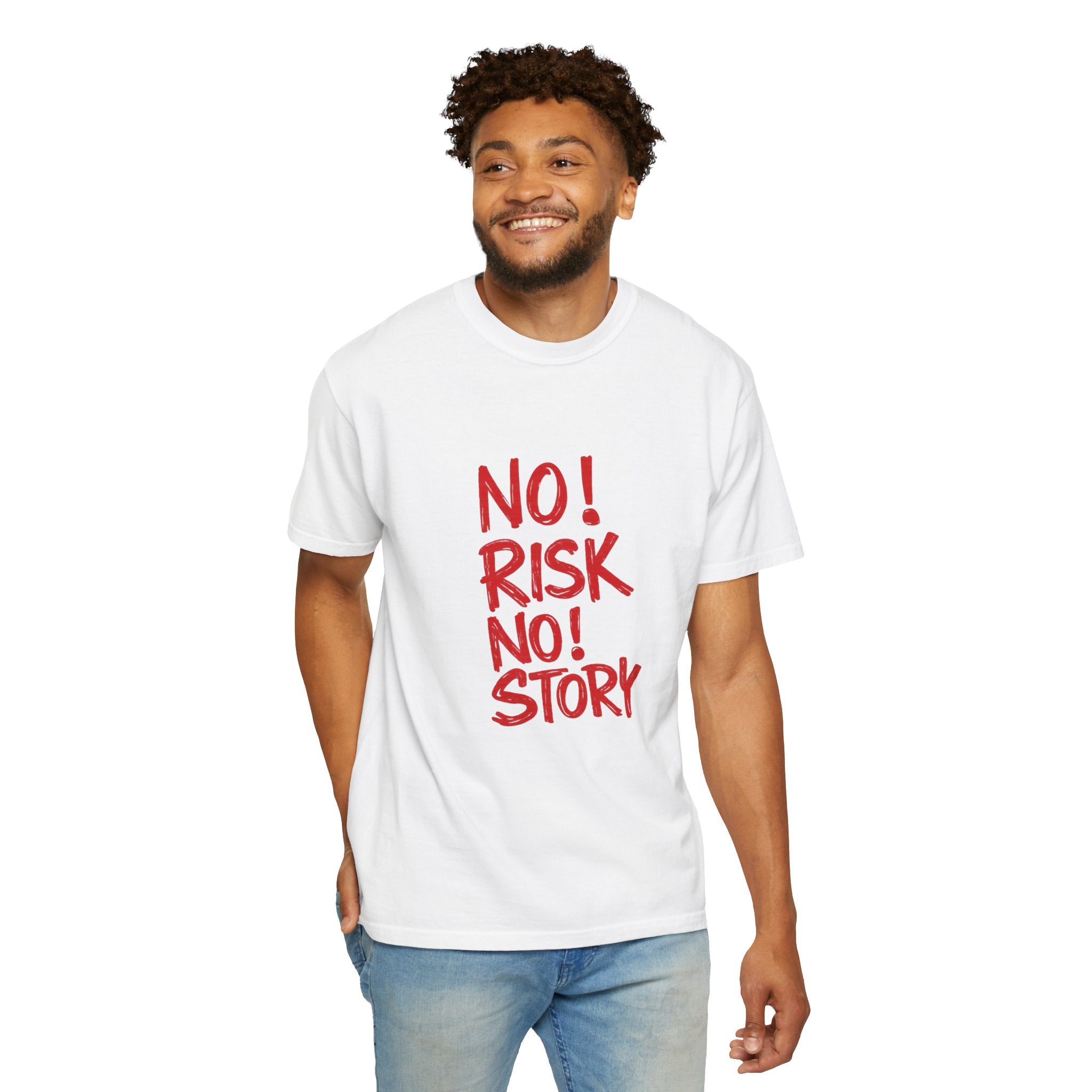 No Risk No Story T-Shirt — Motivational Graphic Tee