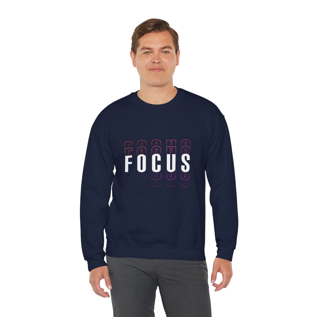 Focus Crewneck Sweatshirt — Motivational Casual Pullover