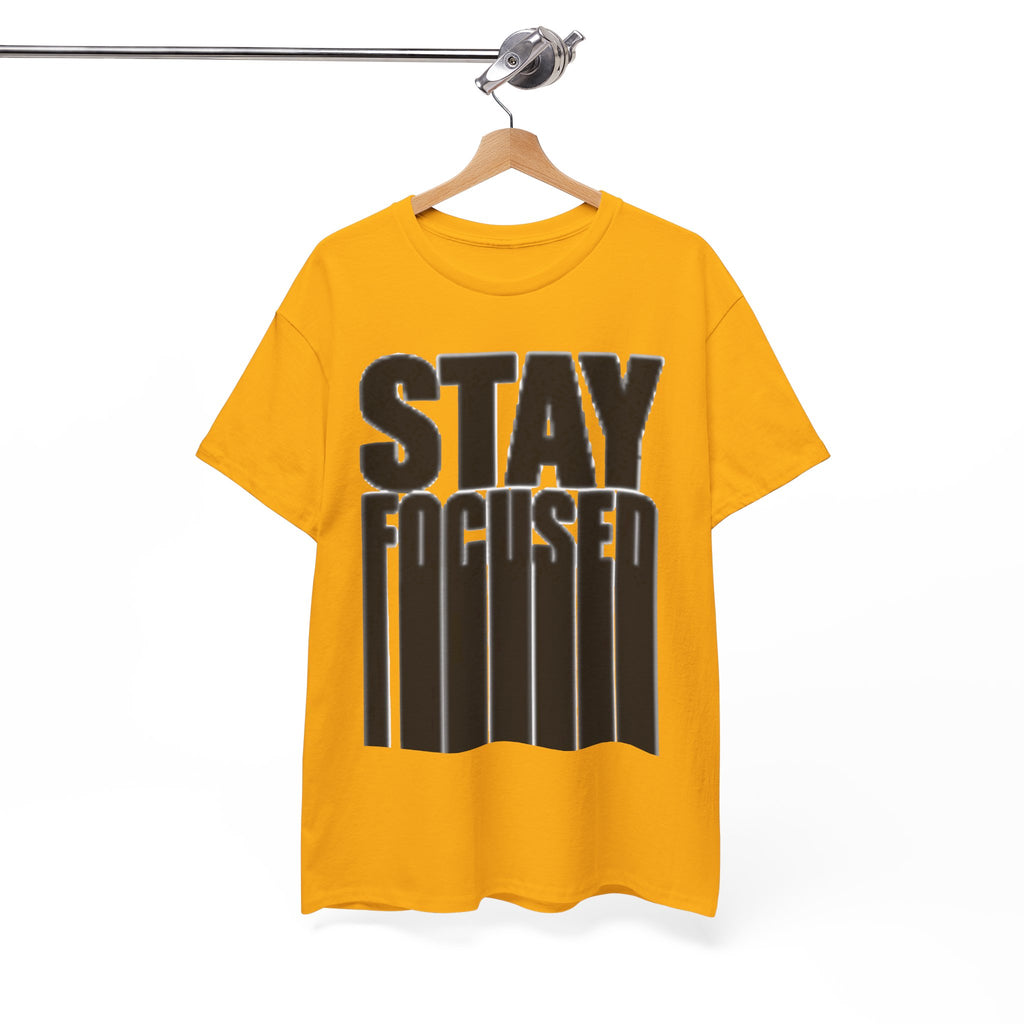 Stay Focused Tee — Motivational Graphic T‑Shirt
