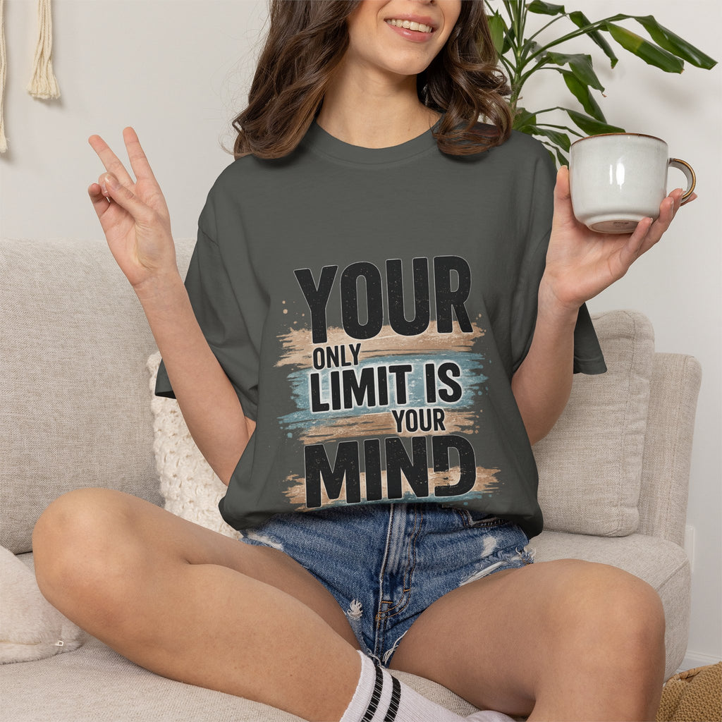Inspirational Graphic T-Shirt — "Your Only Limit Is Your Mind" Motivational Tee