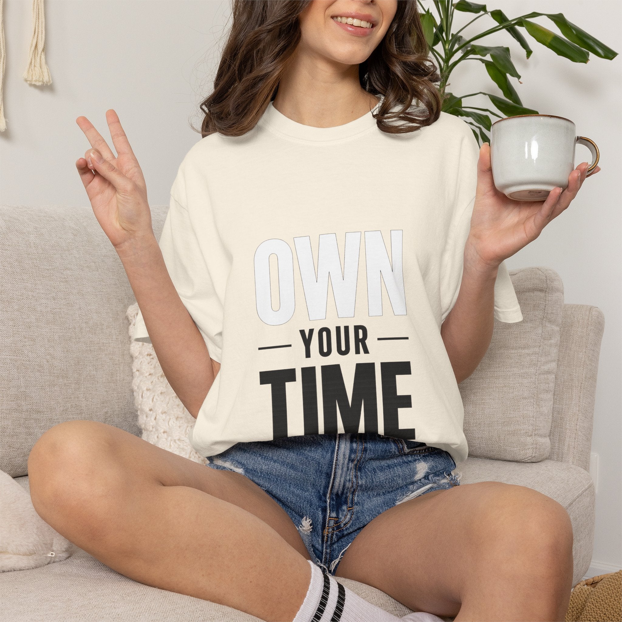 Own Your Time T-Shirt — Motivational Graphic Tee