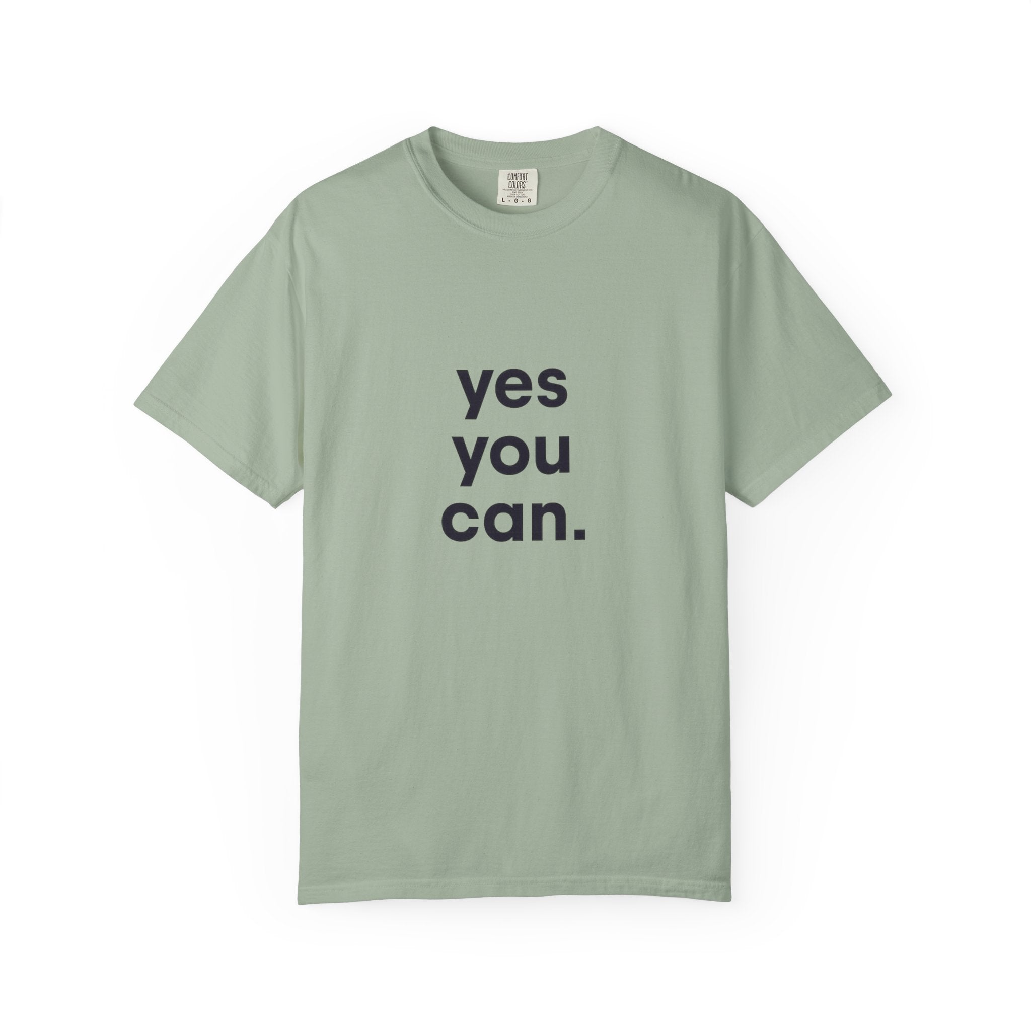 Yes You Can T-Shirt — Minimal Motivational Tee