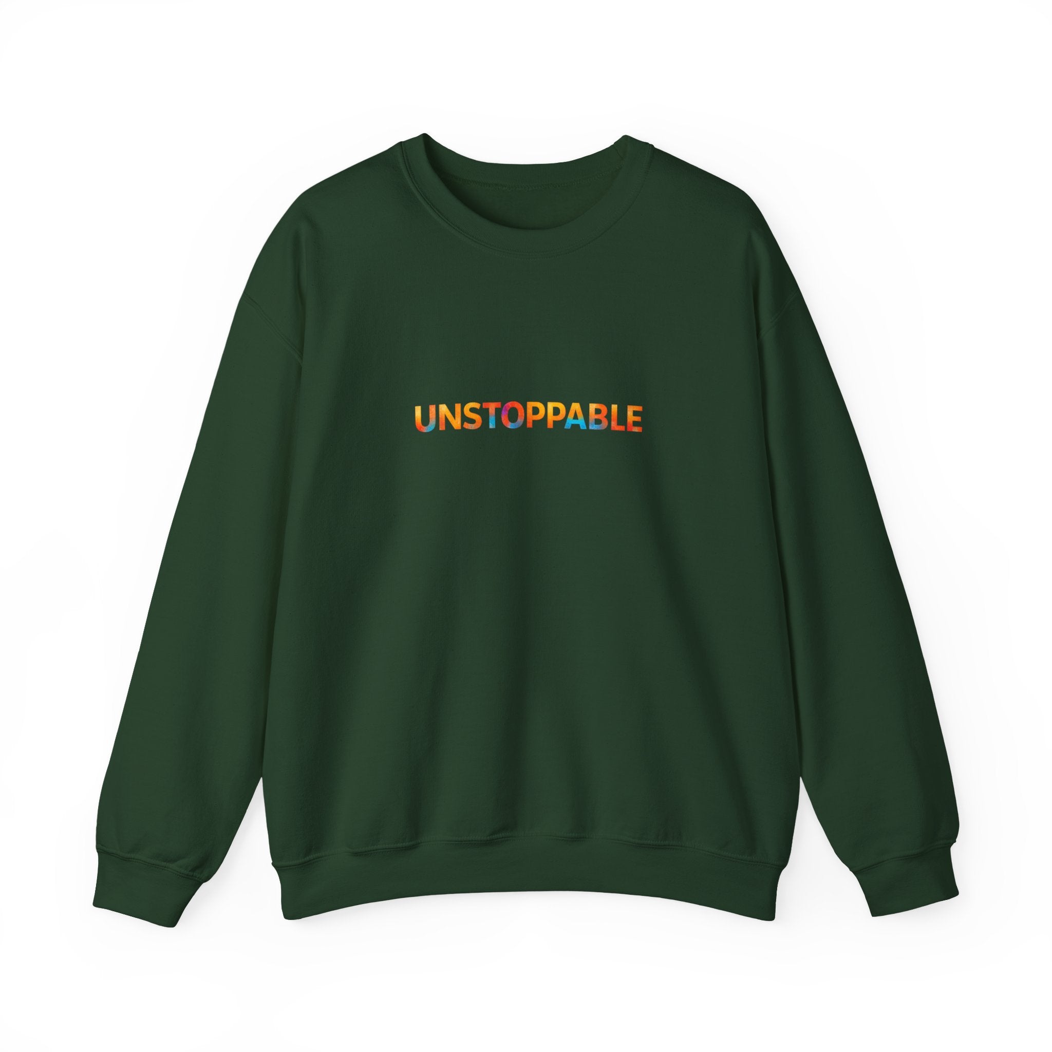 Unstoppable Crewneck Sweatshirt — Inspirational Rainbow Text Pullover
