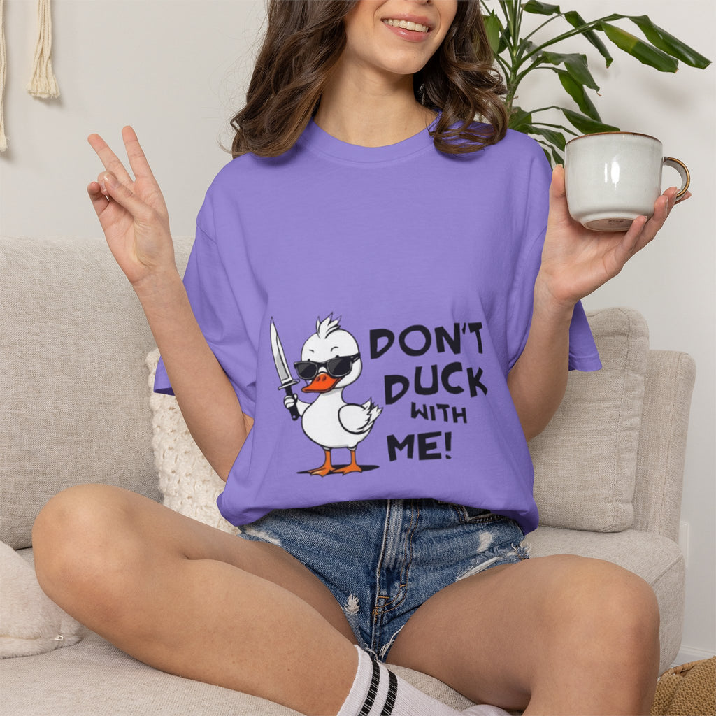 Don't Duck With Me T-Shirt — Funny Angry Duck Graphic Tee