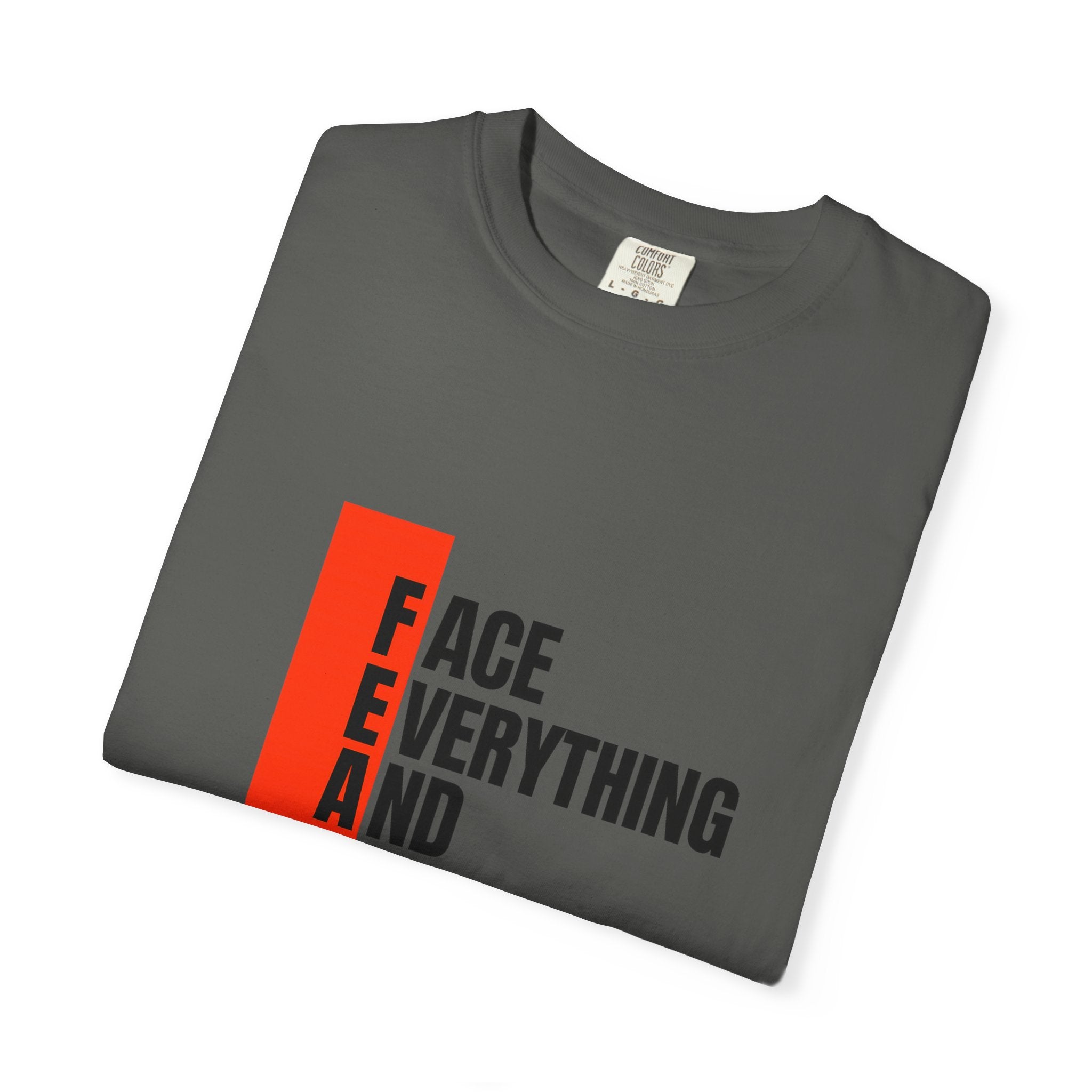 Motivational T-Shirt — "FEAR: Face Everything And Rise" Bold Red Accent