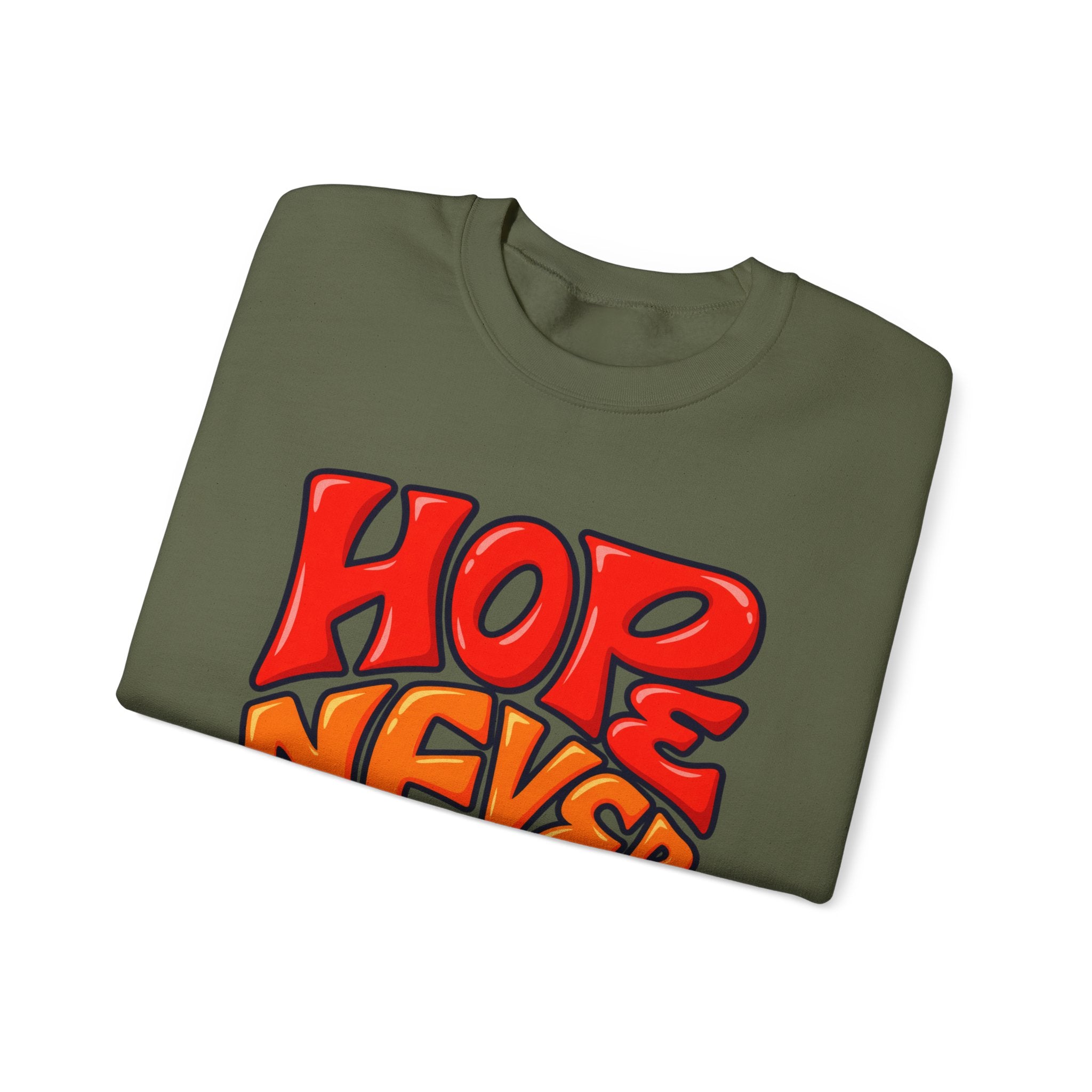 Hope Never Quits Crewneck Sweatshirt