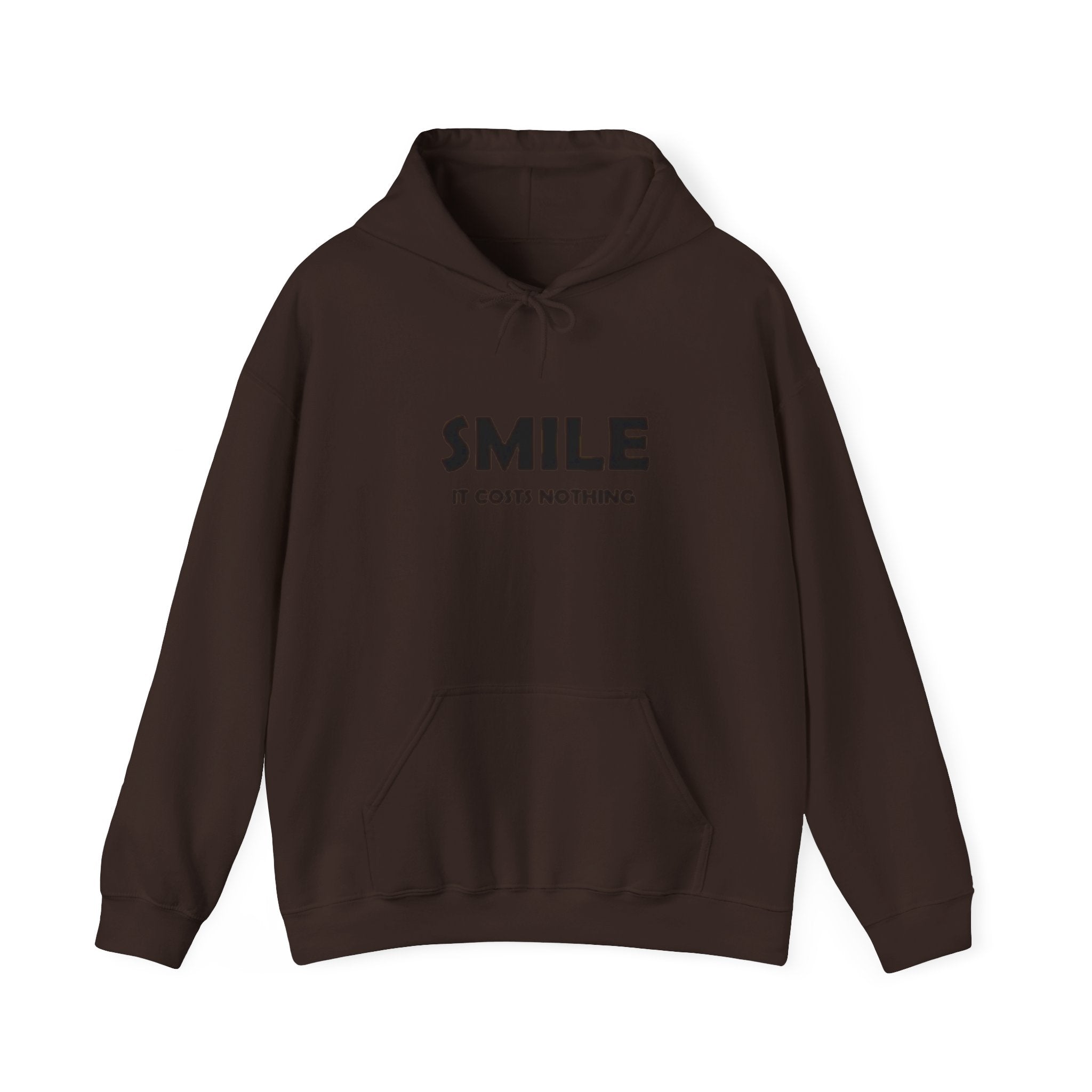 Smile It Costs Nothing Hoodie — Minimalist Positive Message Hooded Sweatshirt