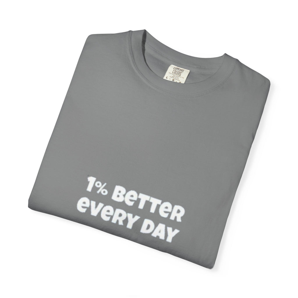 1% Better Every Day T-Shirt — Motivational Daily Progress Tee