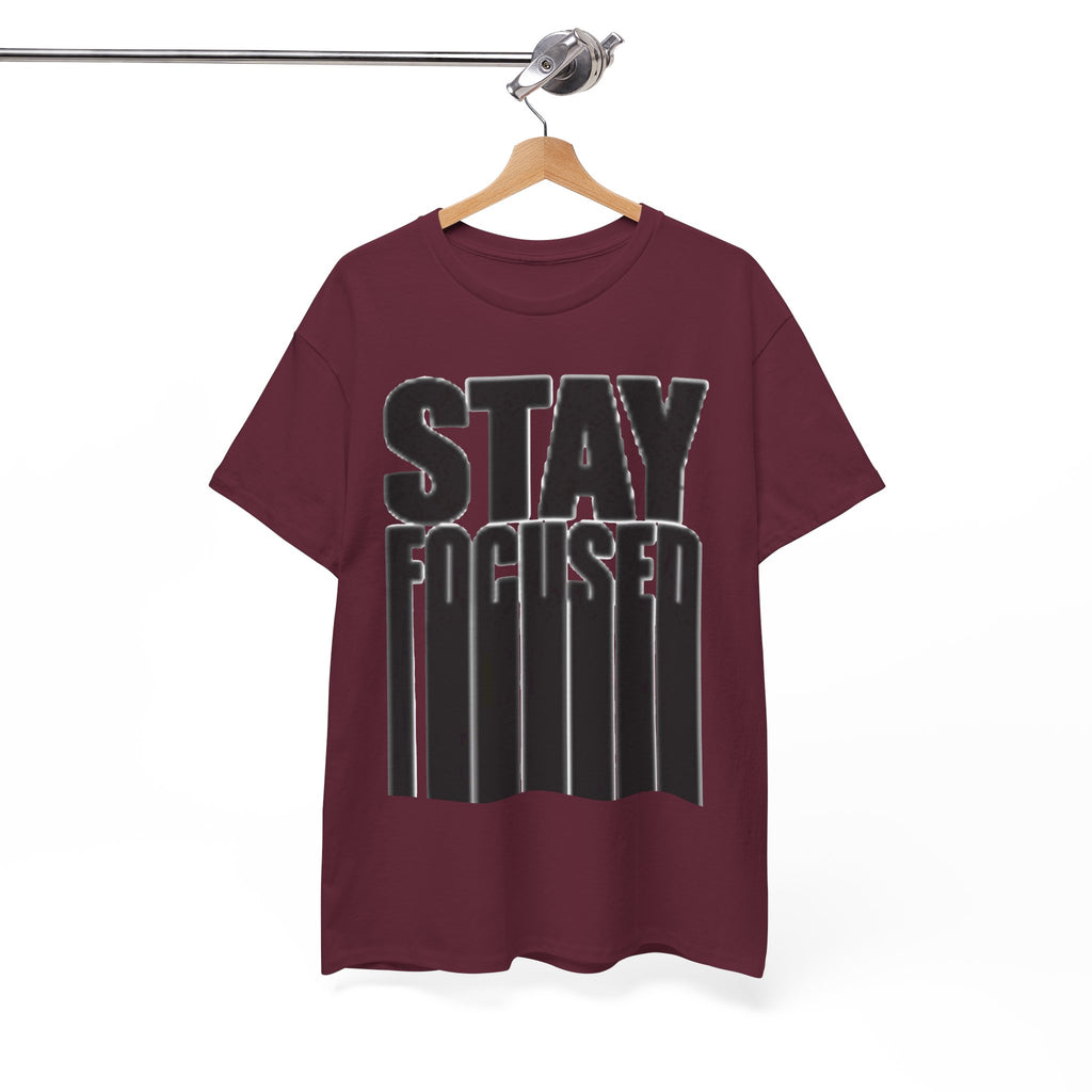 Stay Focused Tee — Motivational Graphic T‑Shirt