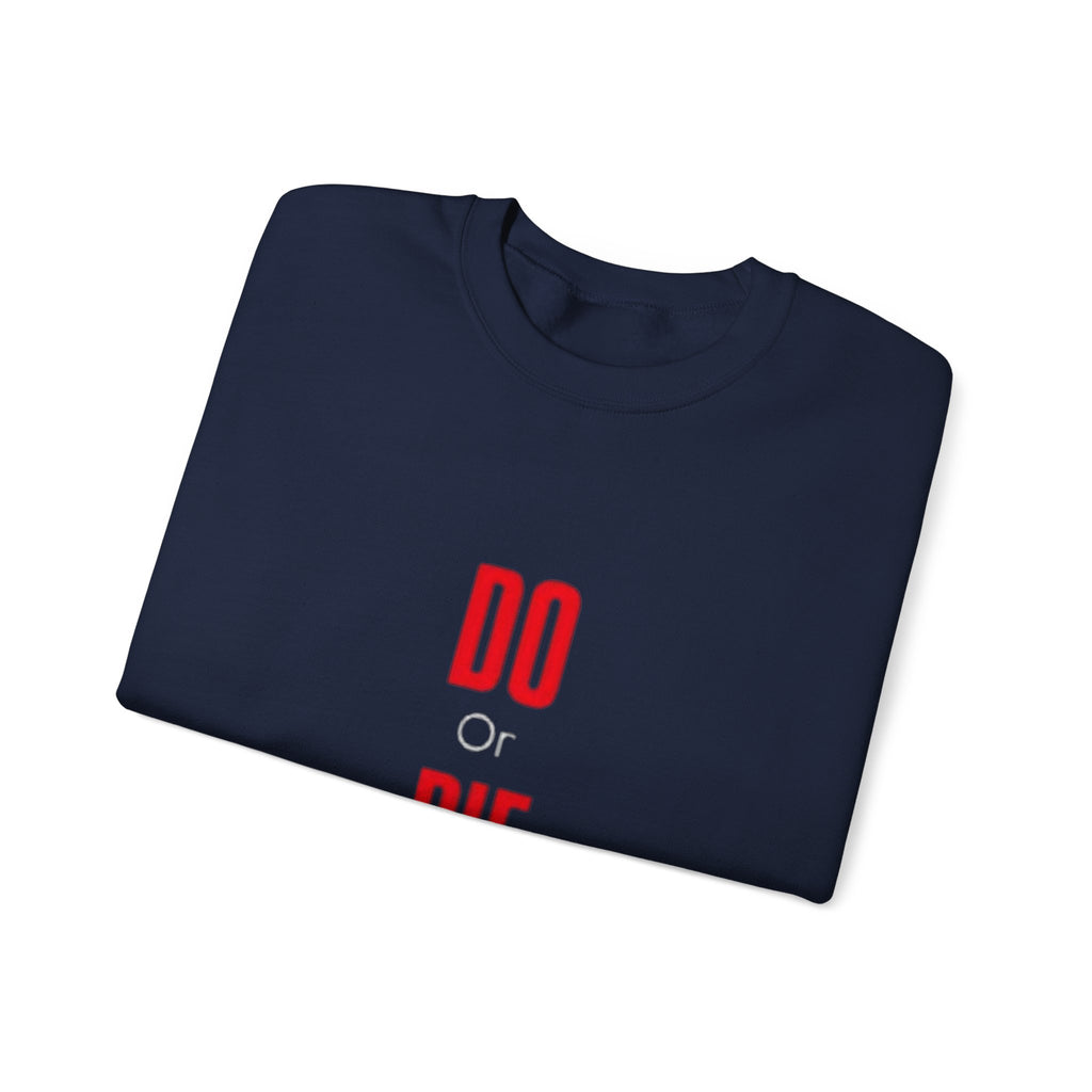 Crewneck Sweatshirt – Minimal 'DO / DIE' Red Vertical Typography
