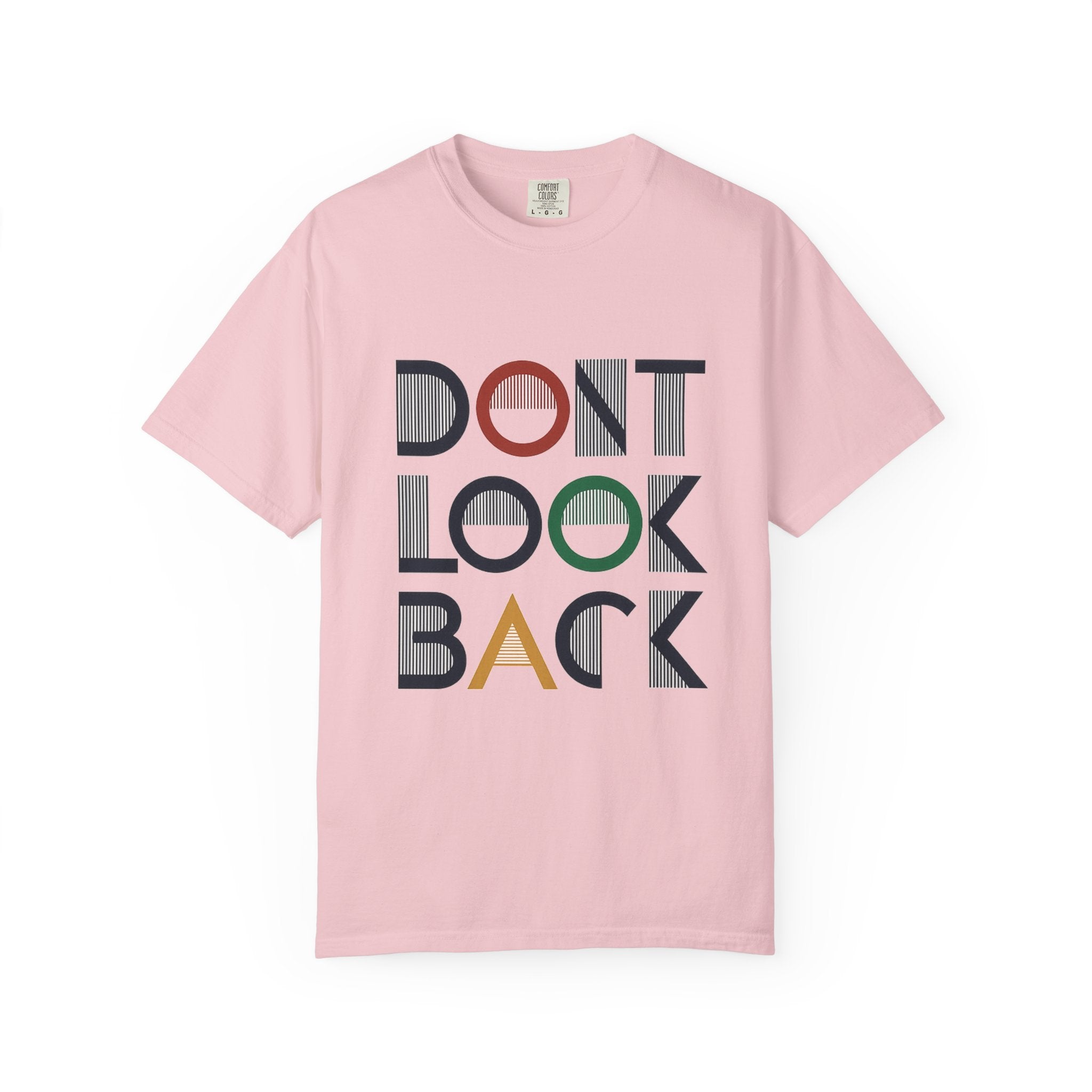 Don't Look Back T-Shirt — Retro Motivational Graphic Tee