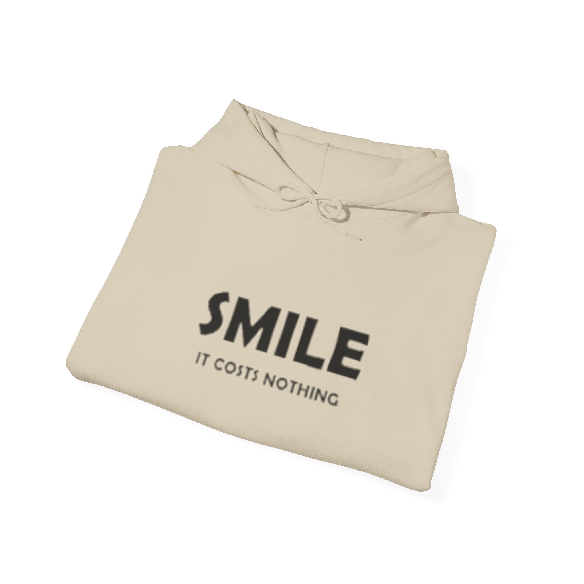 Smile It Costs Nothing Hoodie — Minimalist Positive Message Hooded Sweatshirt