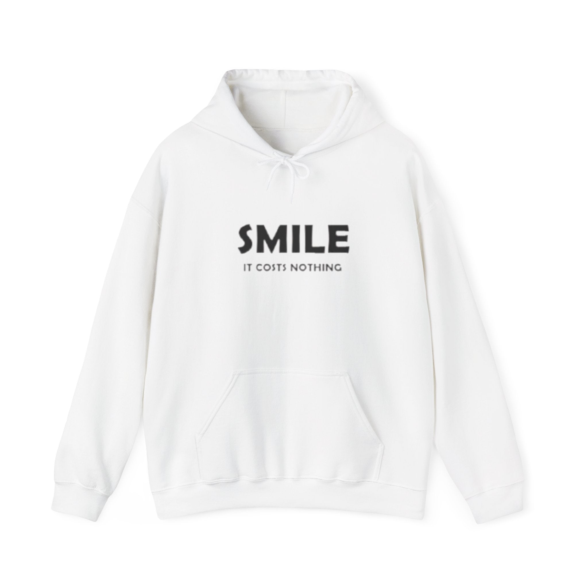 Smile It Costs Nothing Hoodie — Minimalist Positive Message Hooded Sweatshirt