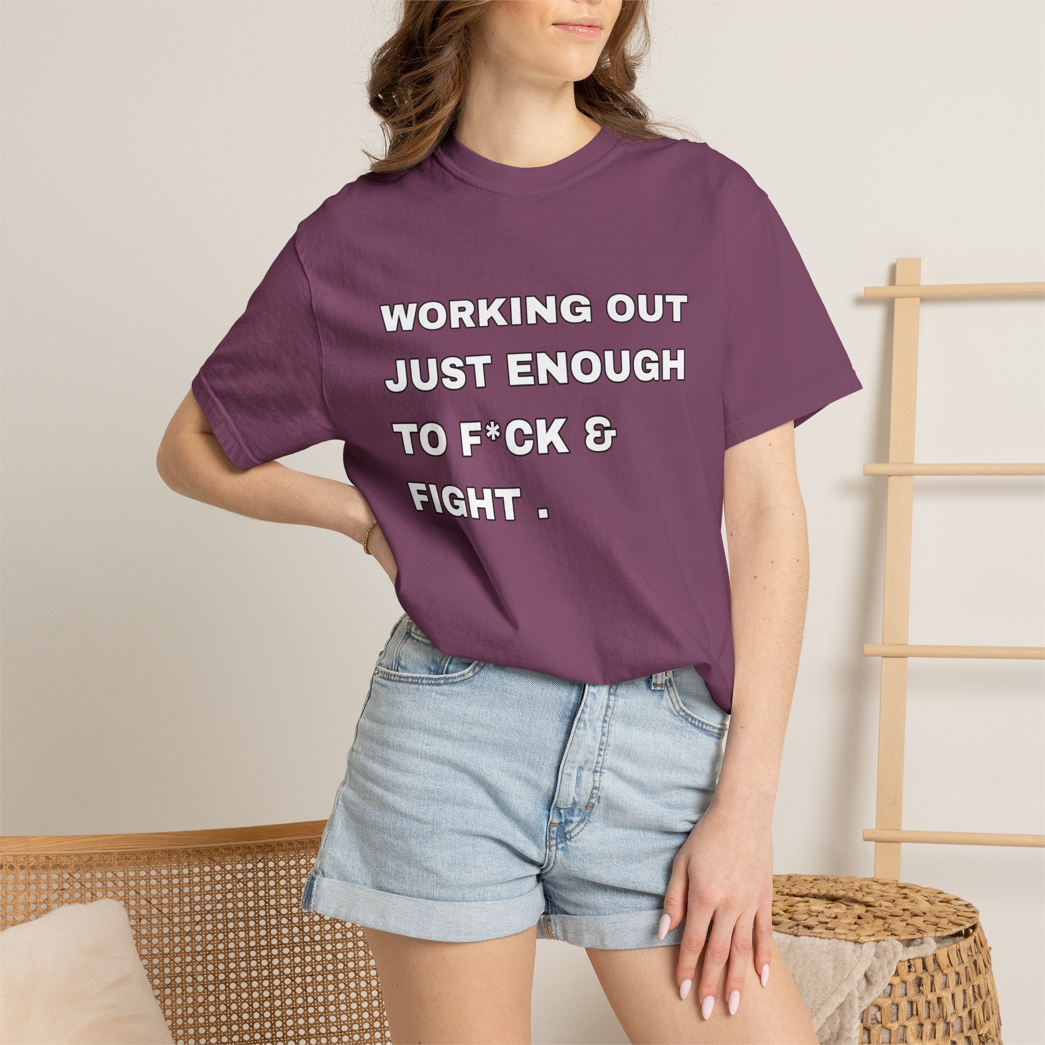 GYM T-Shirt — "Working Out Just Enough to F*ck & Fight" Motivational Sarcastic Tee