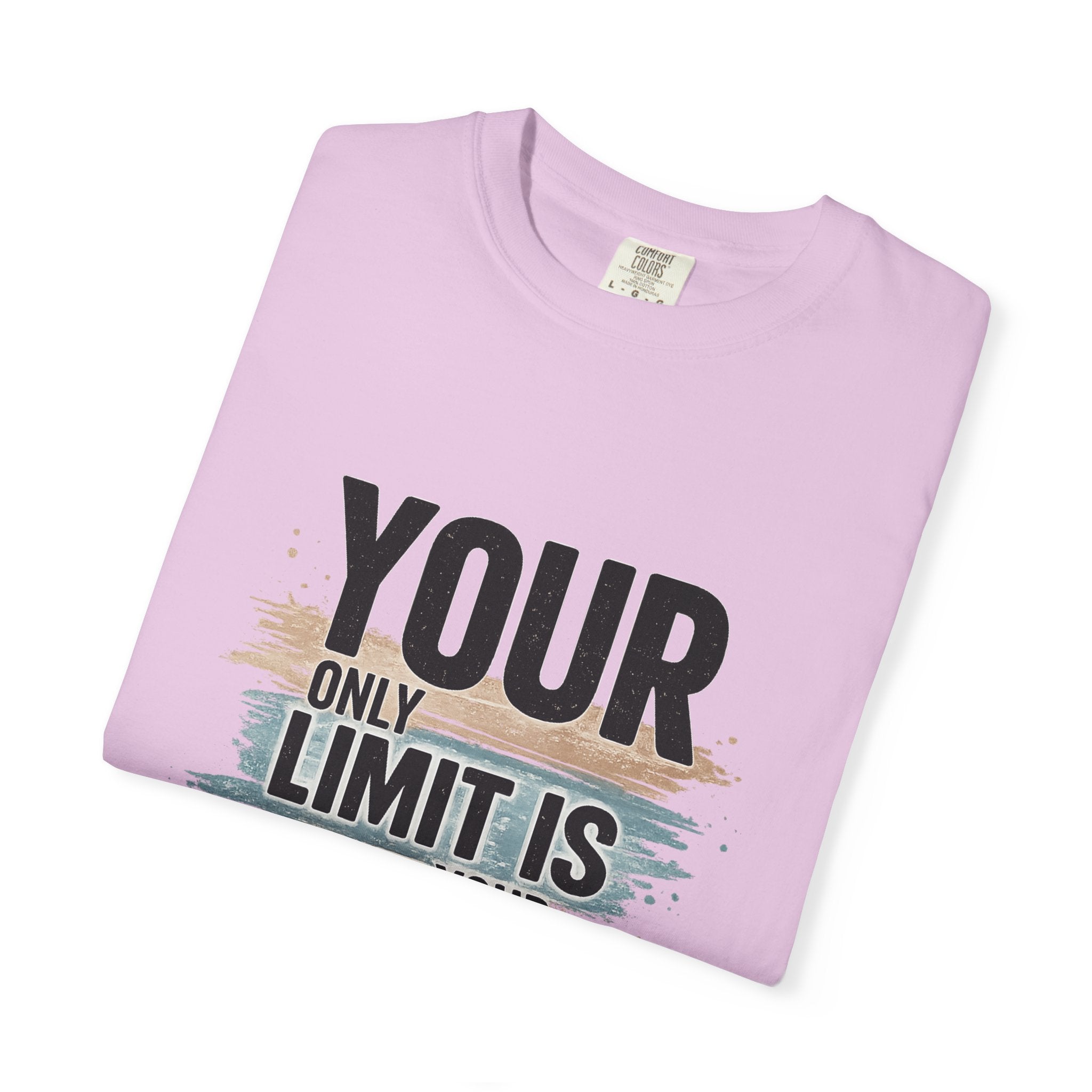 Inspirational Graphic T-Shirt — "Your Only Limit Is Your Mind" Motivational Tee
