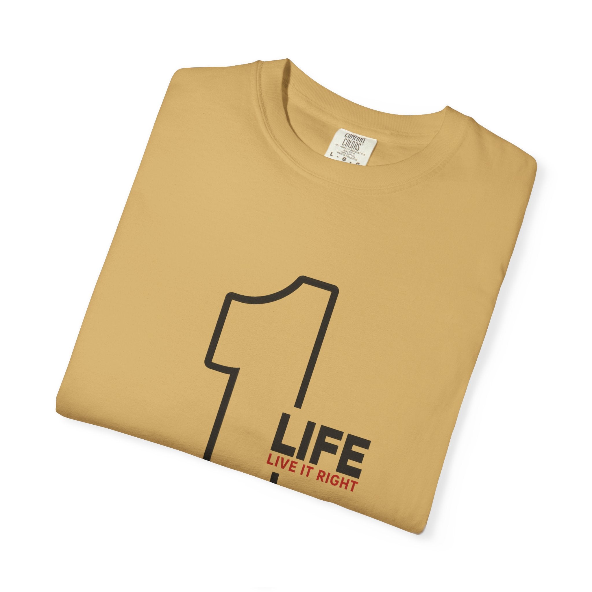 1 Life "Live It Right" T-Shirt — Minimalist Motivational Tee