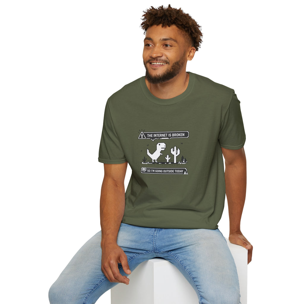 T-Shirt — 'The Internet Is Broken So I'm Going Outside Today' Dino Graphic