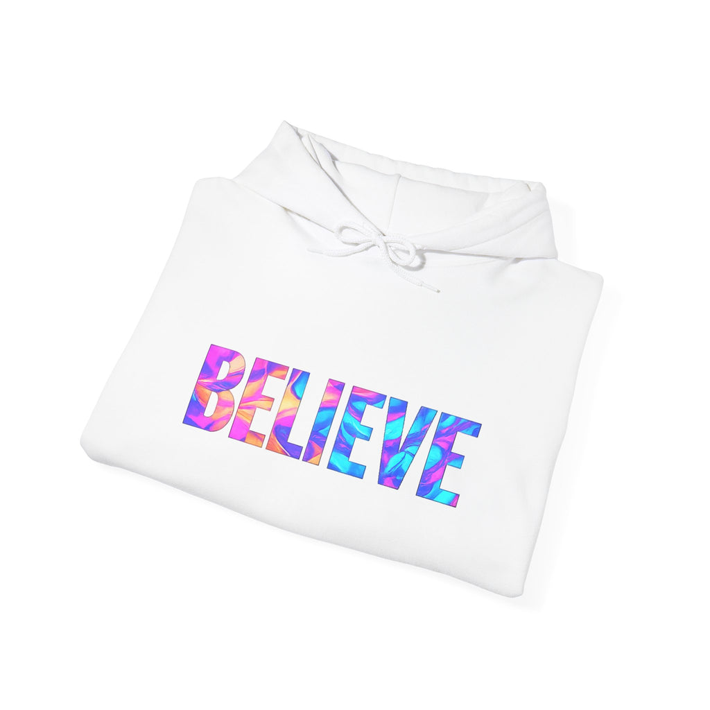 Believe in Yourself Hoodie — Colorful Watercolor Text Inspirational Sweatshirt