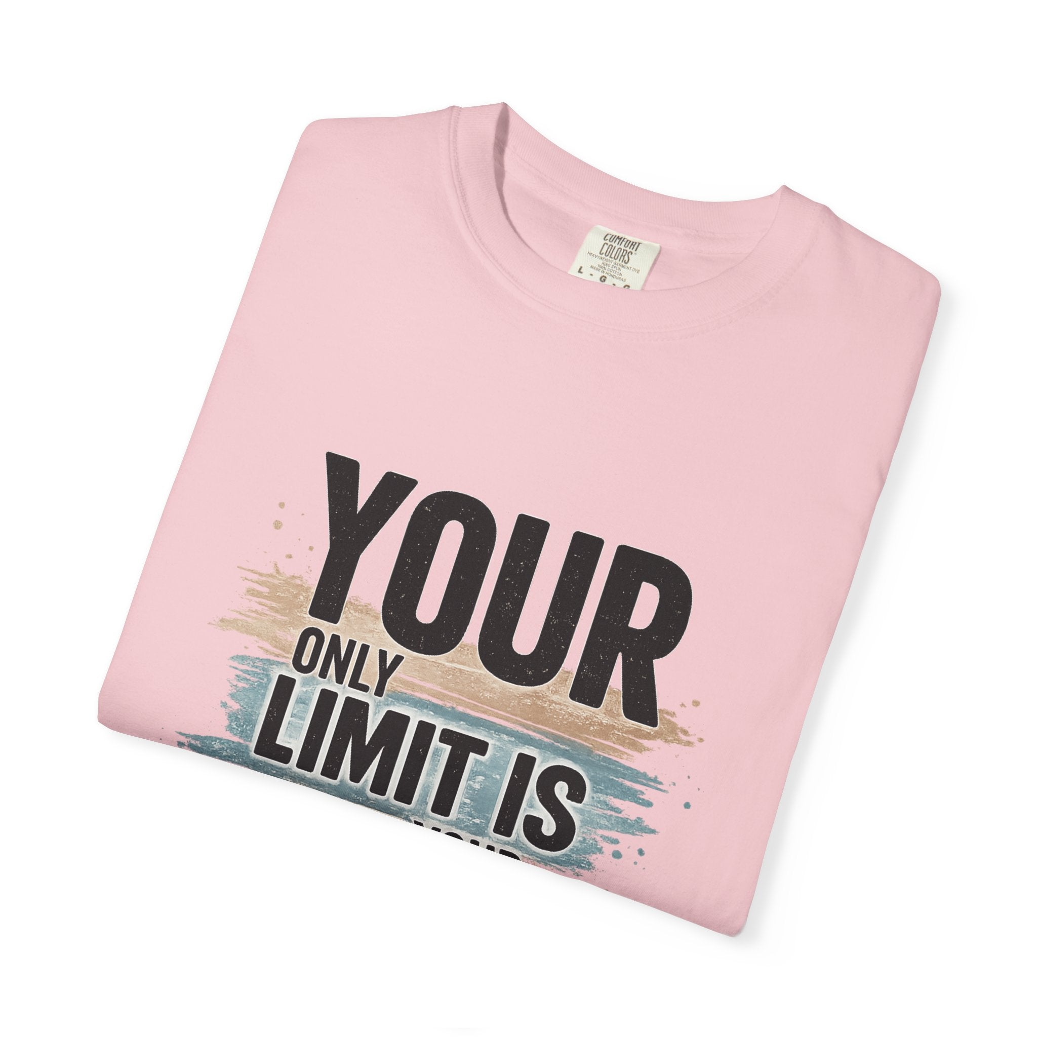 Inspirational Graphic T-Shirt — "Your Only Limit Is Your Mind" Motivational Tee