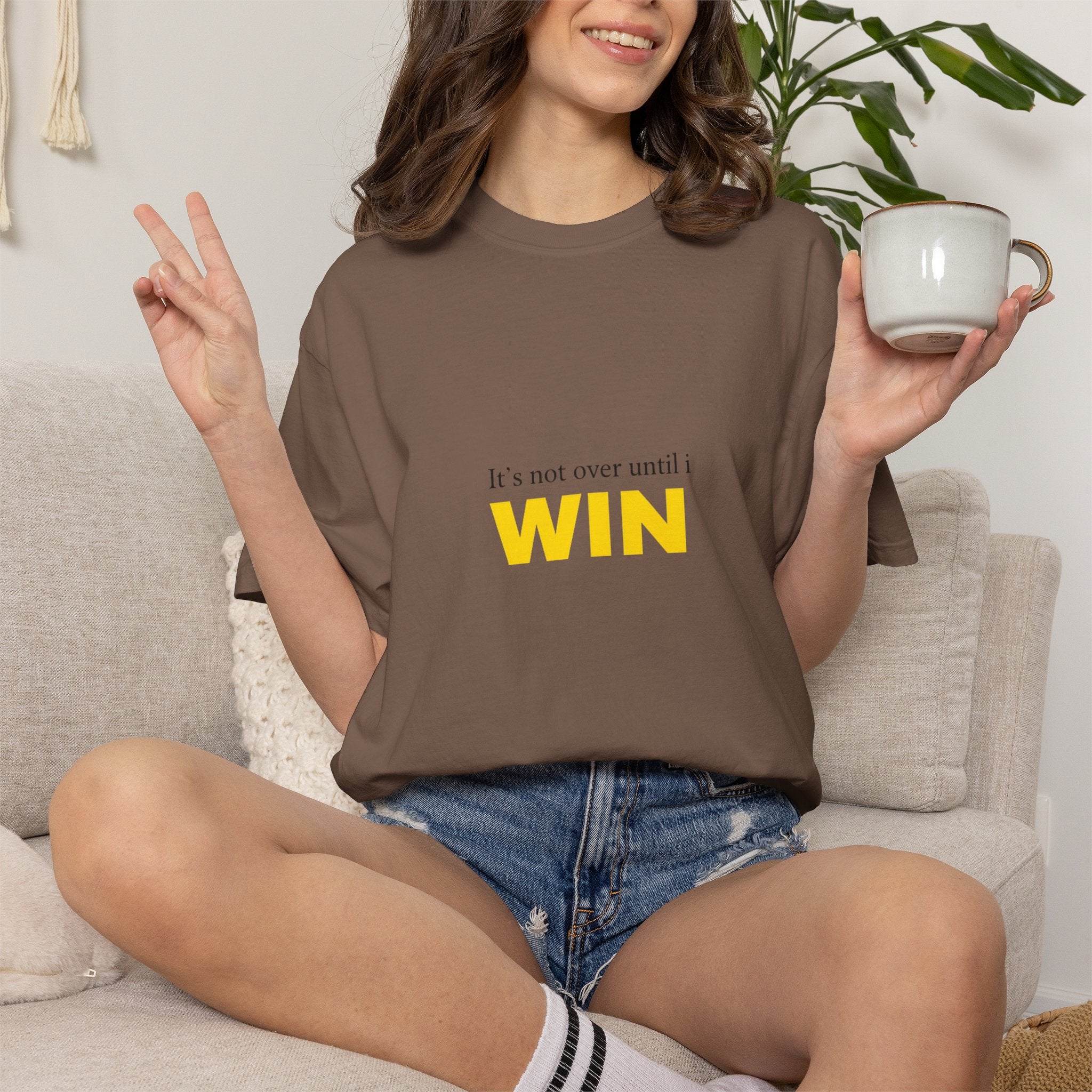 Motivational T-Shirt — "It’s Not Over Until I WIN" Bold Yellow Graphic