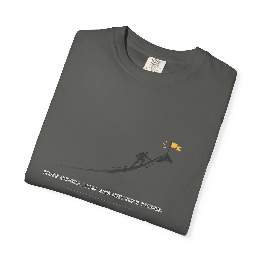 Motivational Climber T-Shirt — "Keep Going, You Are Getting There"