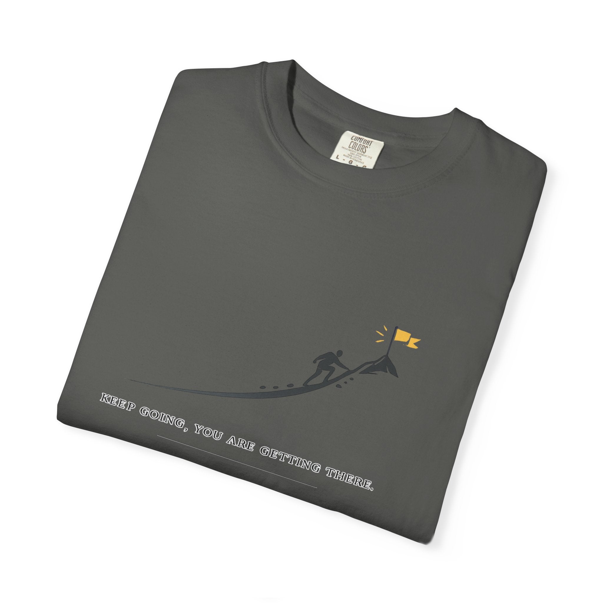 Motivational Climber T-Shirt — "Keep Going, You Are Getting There"