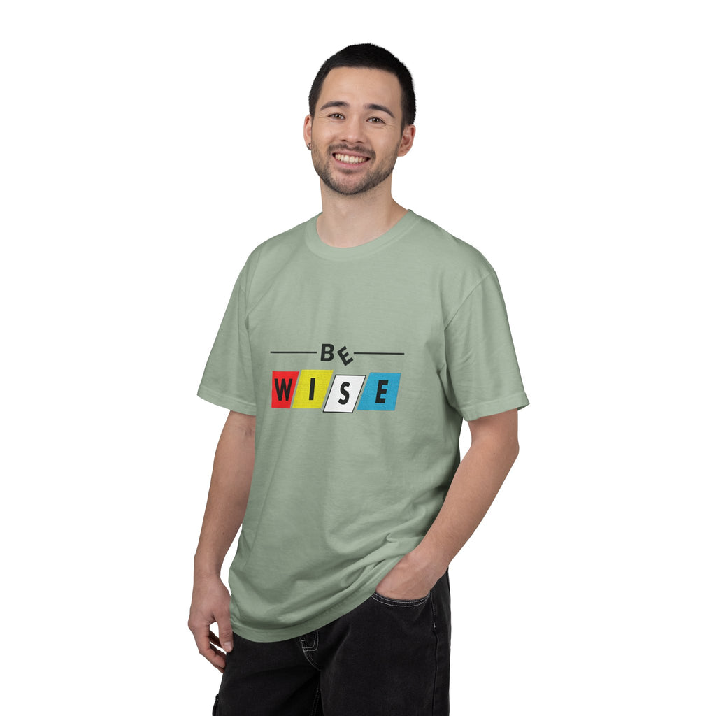 Be Wise Graphic T-Shirt — Color Block Inspirational Tee