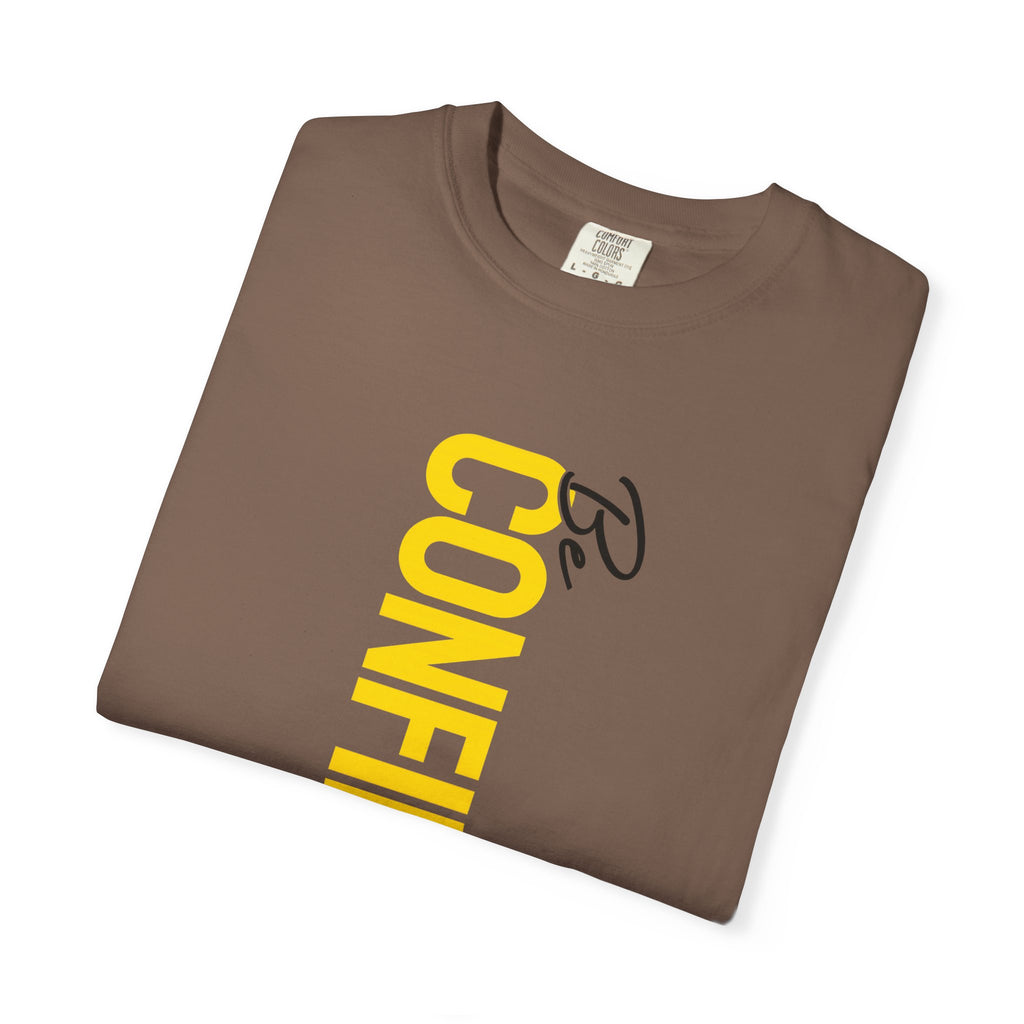 Be Confident Vertical Text T-Shirt — Motivational Graphic Tee