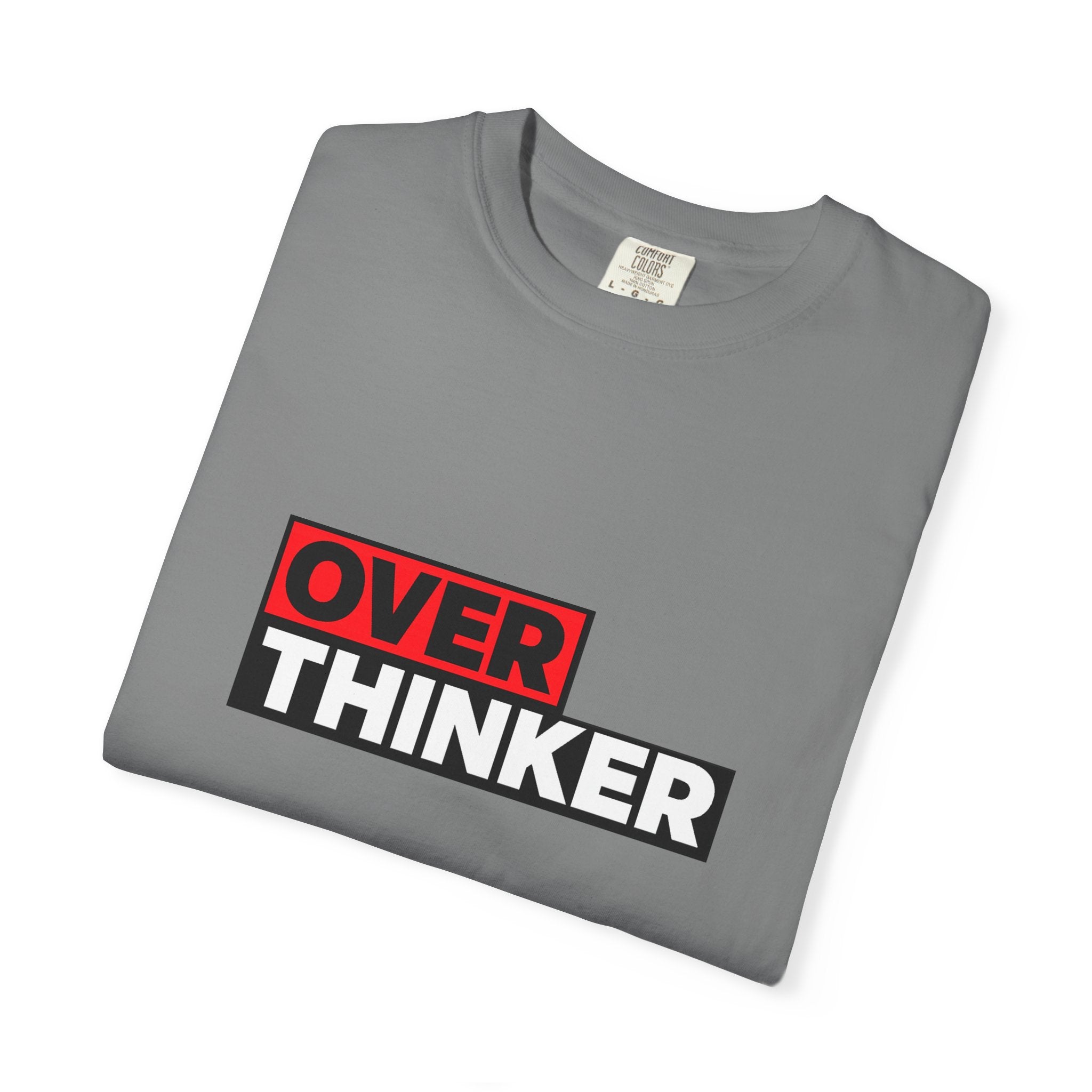 Overthinker Graphic T-Shirt — Bold Red & Black Text Tee