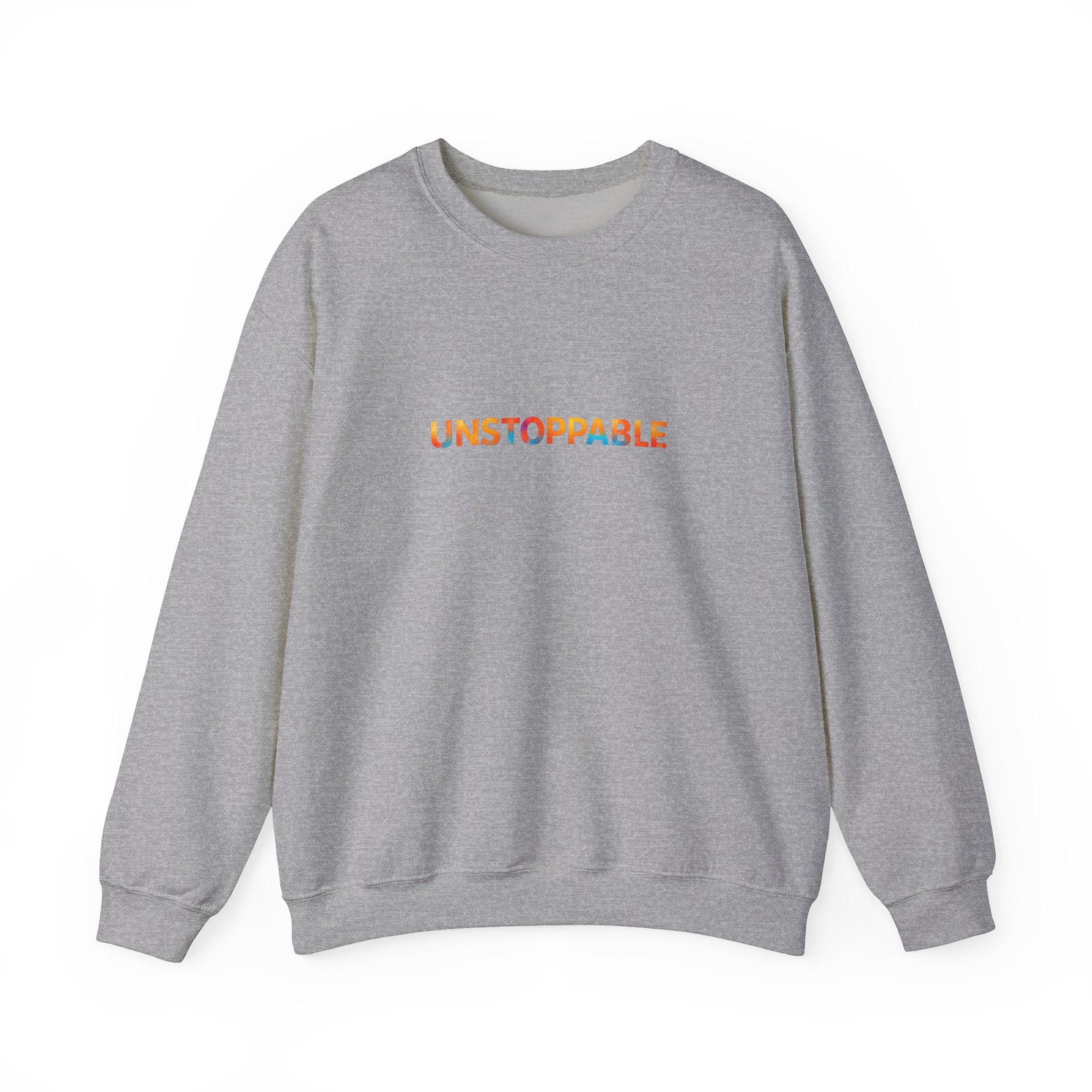 Unstoppable Crewneck Sweatshirt — Inspirational Rainbow Text Pullover