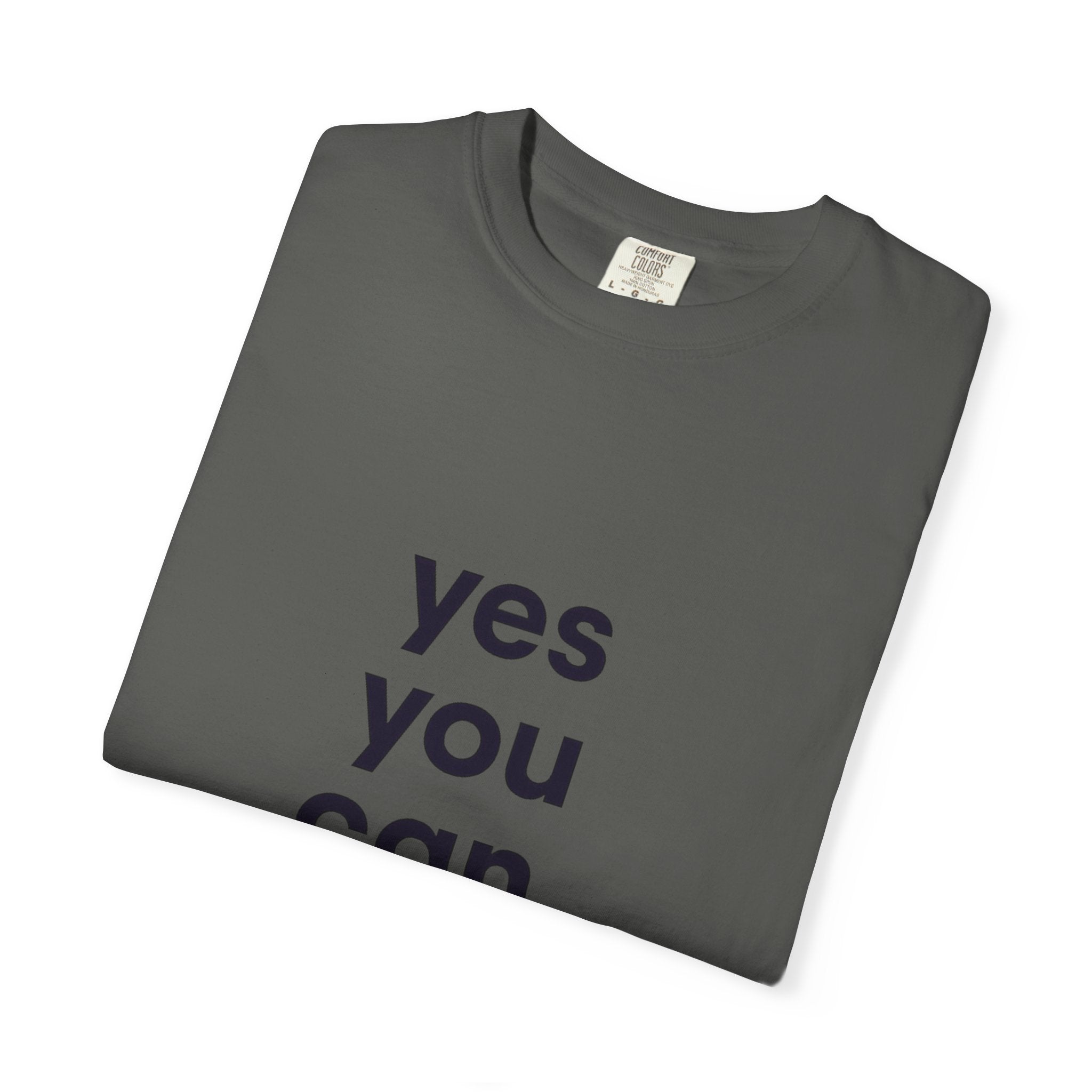 Yes You Can T-Shirt — Minimal Motivational Tee