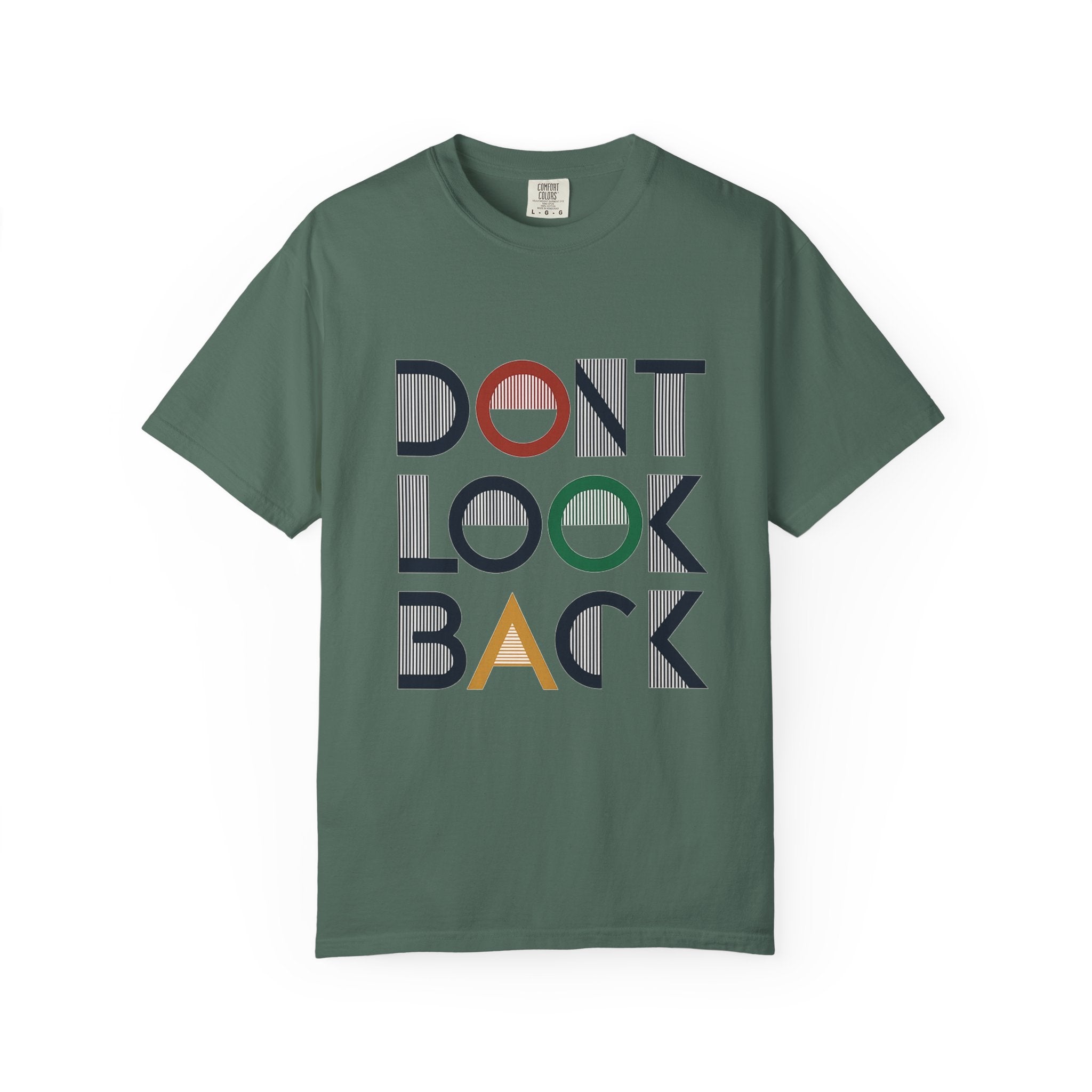 Don't Look Back T-Shirt — Retro Motivational Graphic Tee