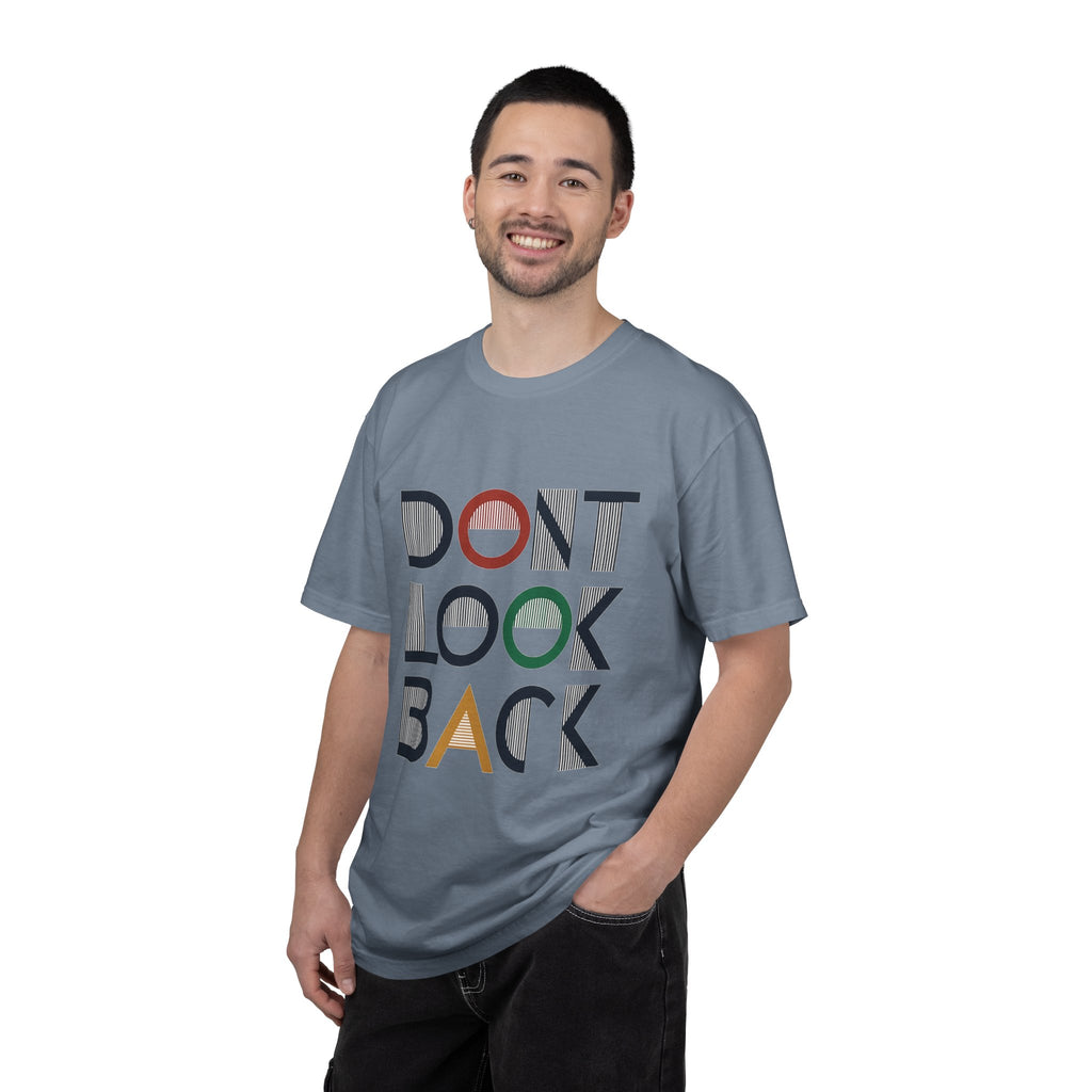 Don't Look Back T-Shirt — Retro Motivational Graphic Tee
