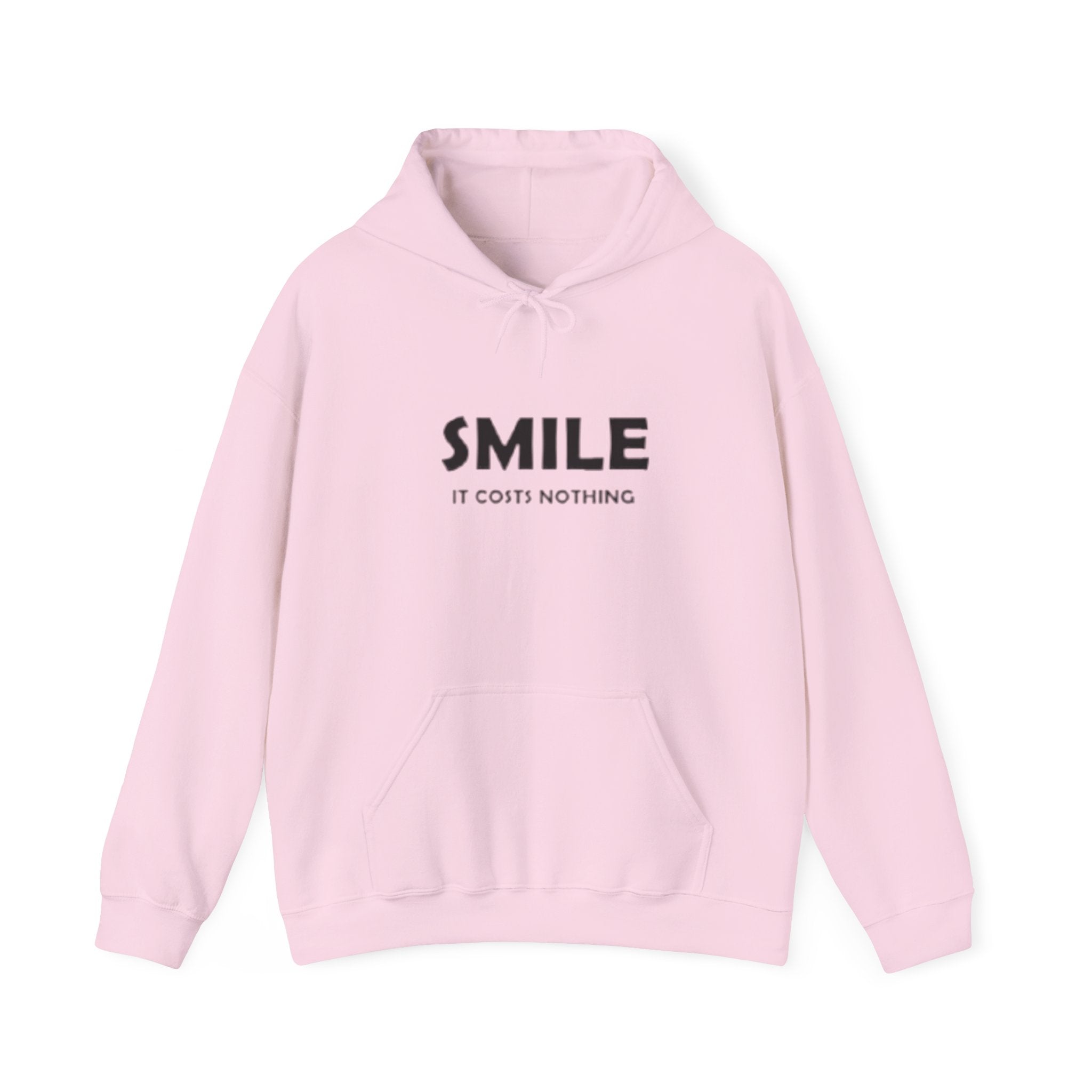 Smile It Costs Nothing Hoodie — Minimalist Positive Message Hooded Sweatshirt