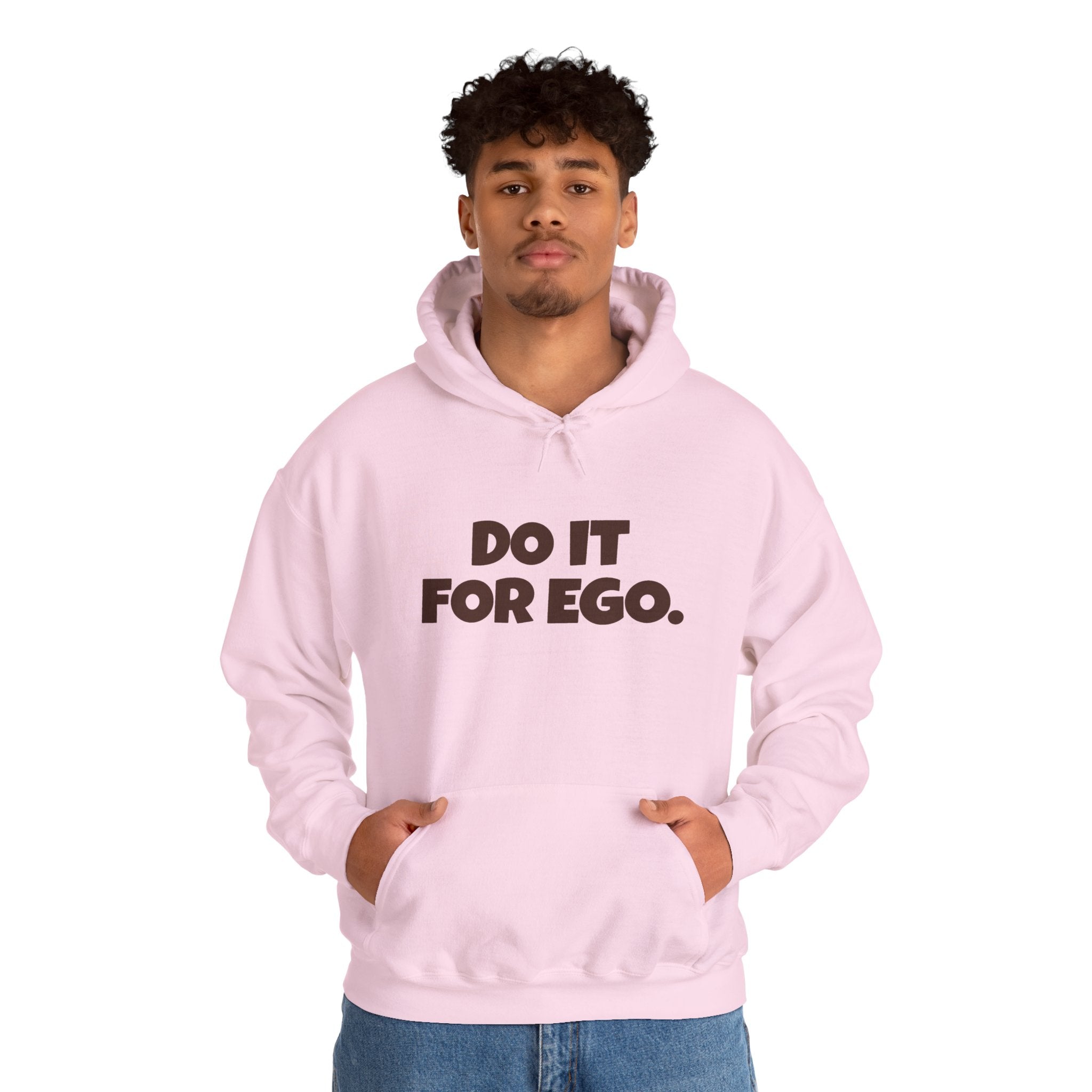 Do It For Ego Hoodie — Bold Graphic Statement Sweatshirt