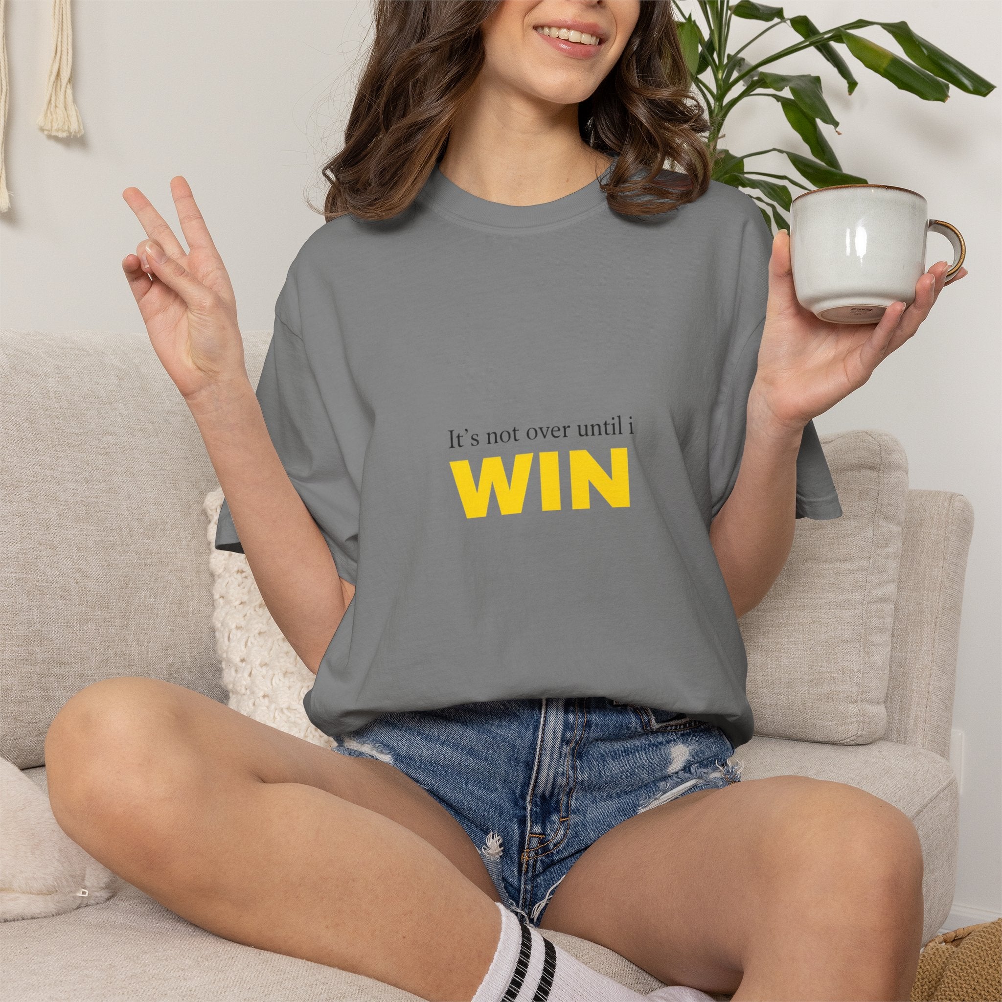 Motivational T-Shirt — "It’s Not Over Until I WIN" Bold Yellow Graphic