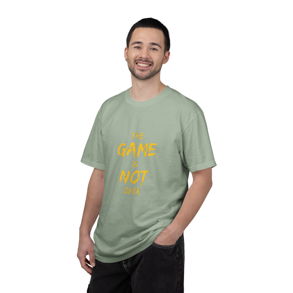 T-Shirt — “The Game Is Not Over” Motivational Graphic Tee