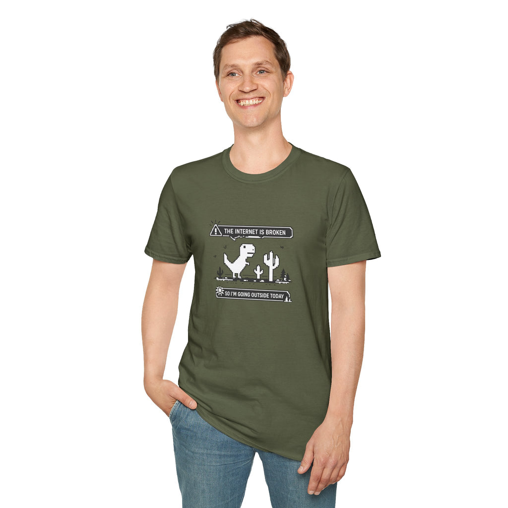 T-Shirt — 'The Internet Is Broken So I'm Going Outside Today' Dino Graphic